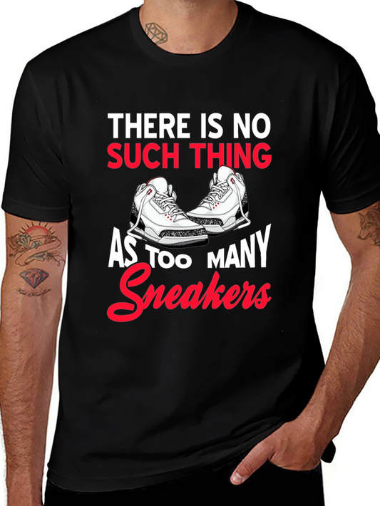 Funny Sneaker Lover T-Shirt - Too Many Sneakers