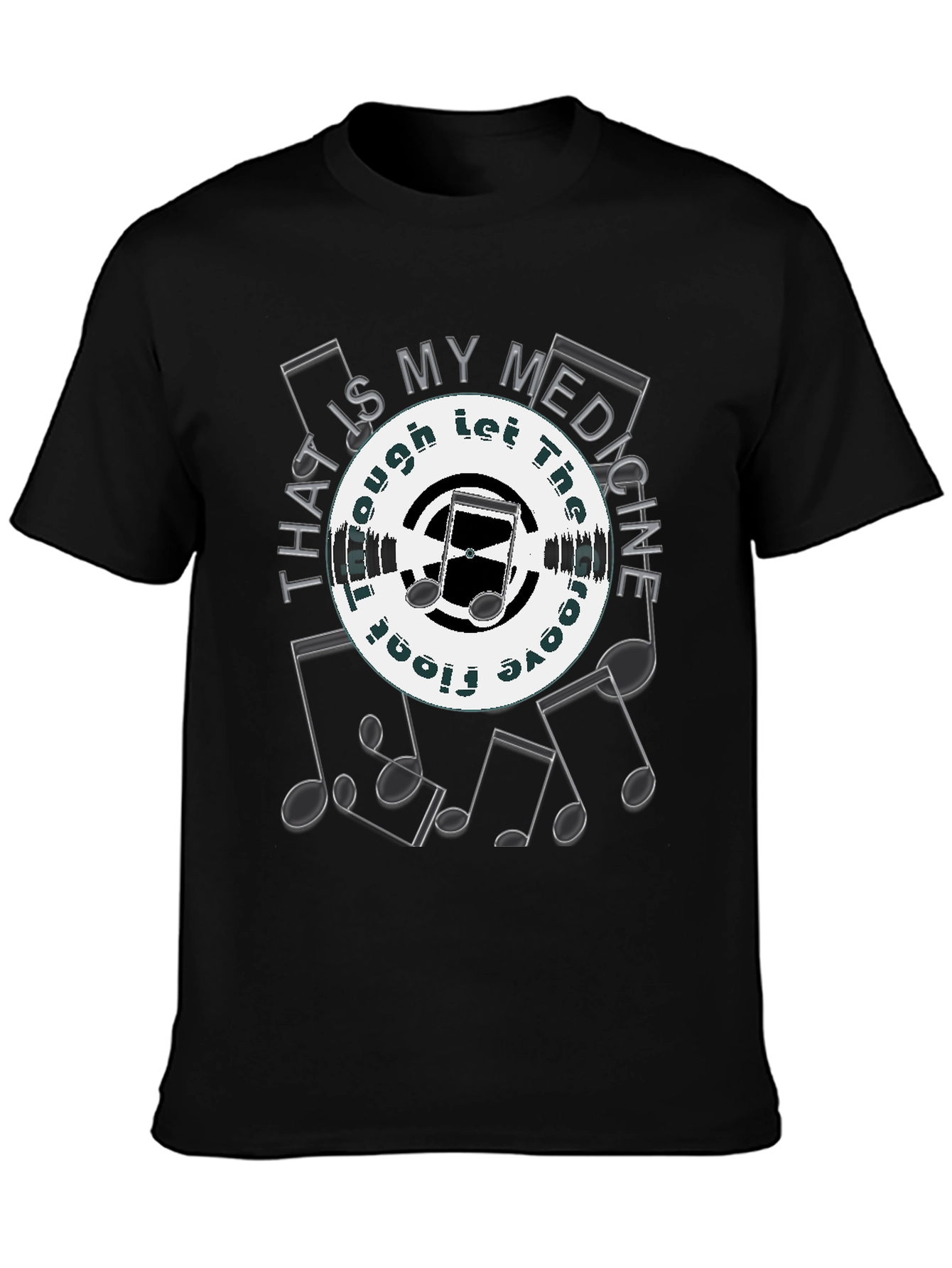 Music is My Medicine T-Shirt - Groove On!