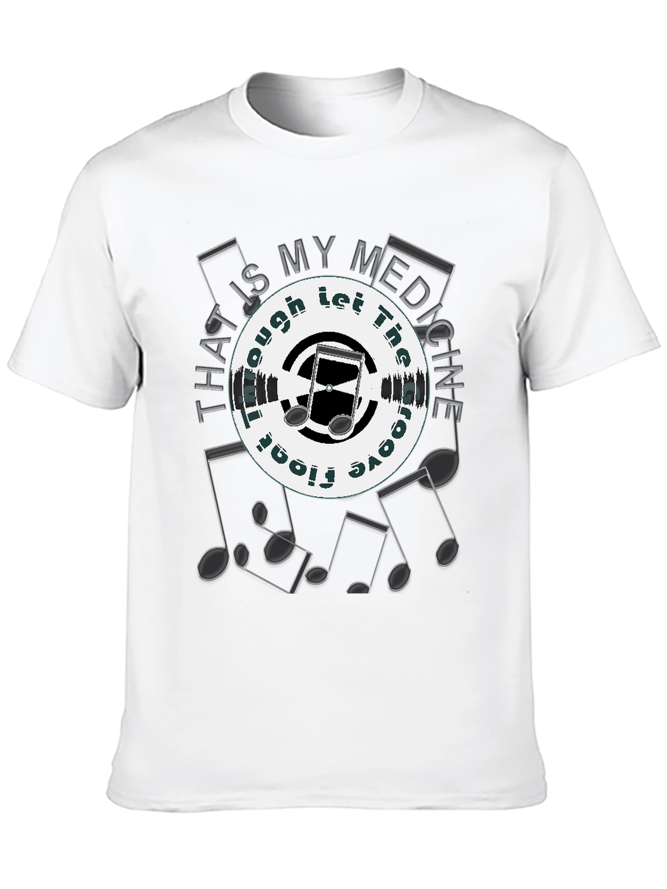 Music is My Medicine T-Shirt - Groove On!