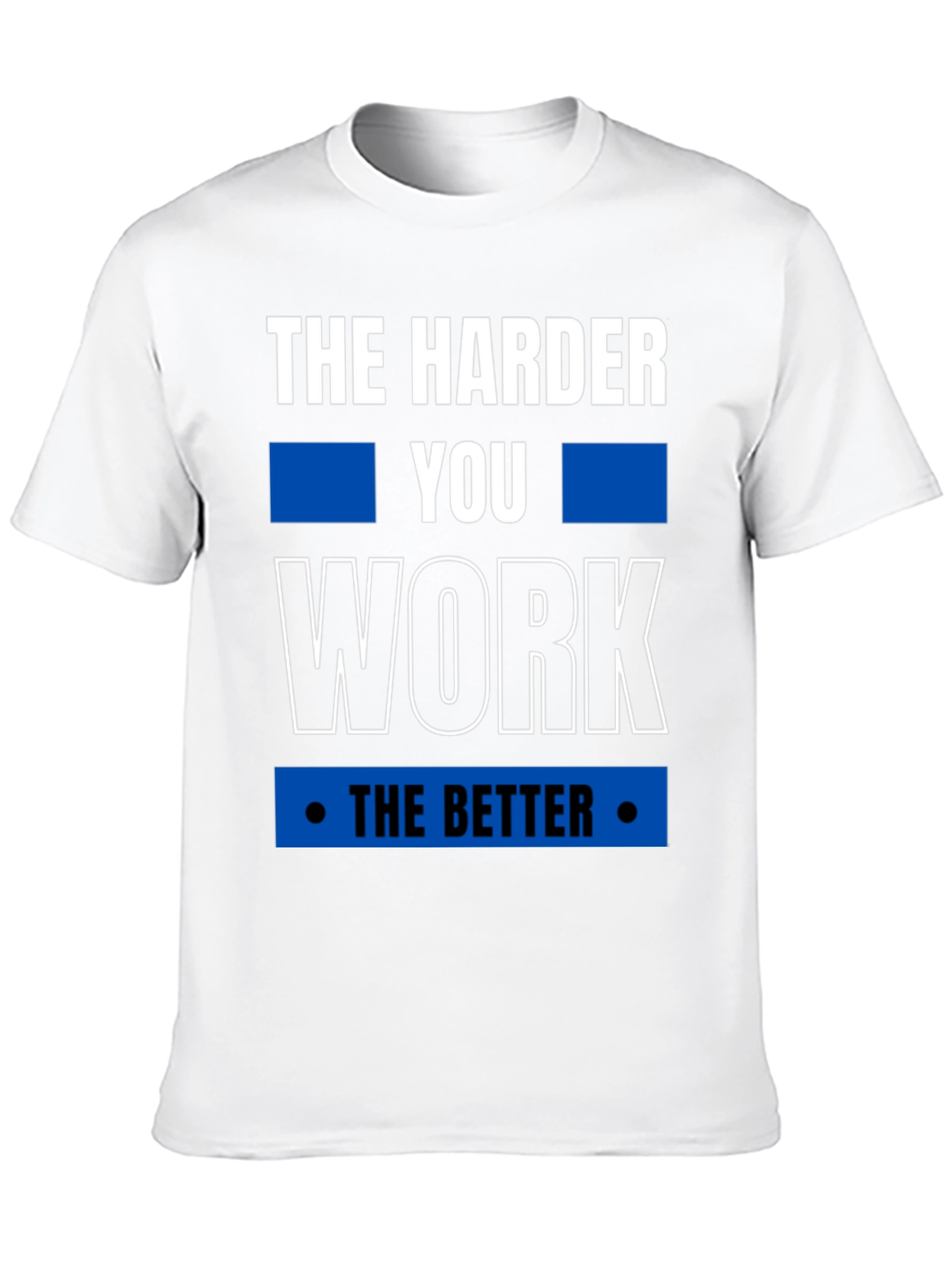 Motivational Harder You Work Graphic Tee