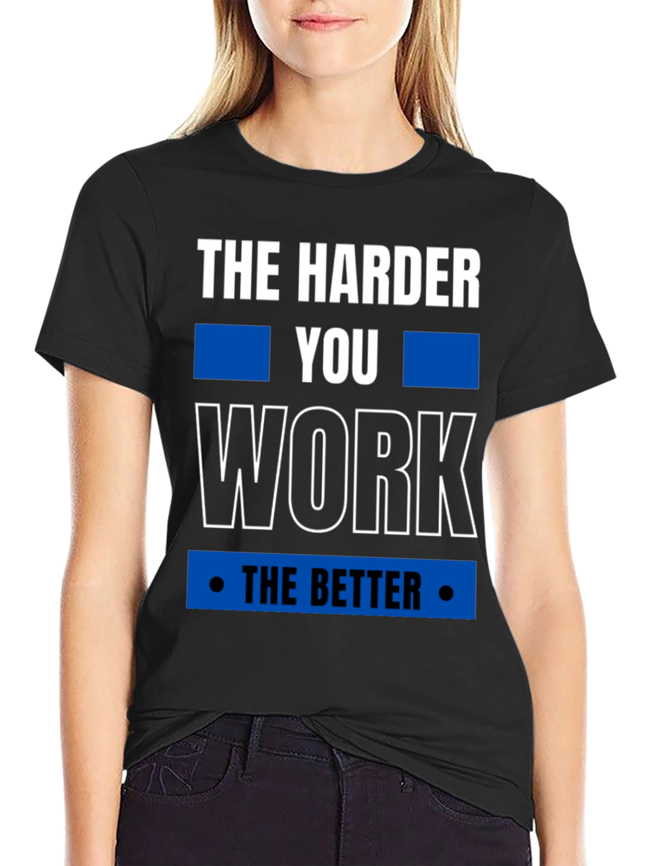 Motivational Harder You Work Graphic Tee