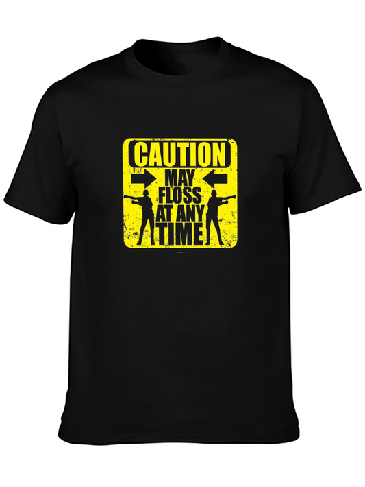 Caution May Floss At Any Time Graphic T-Shirt
