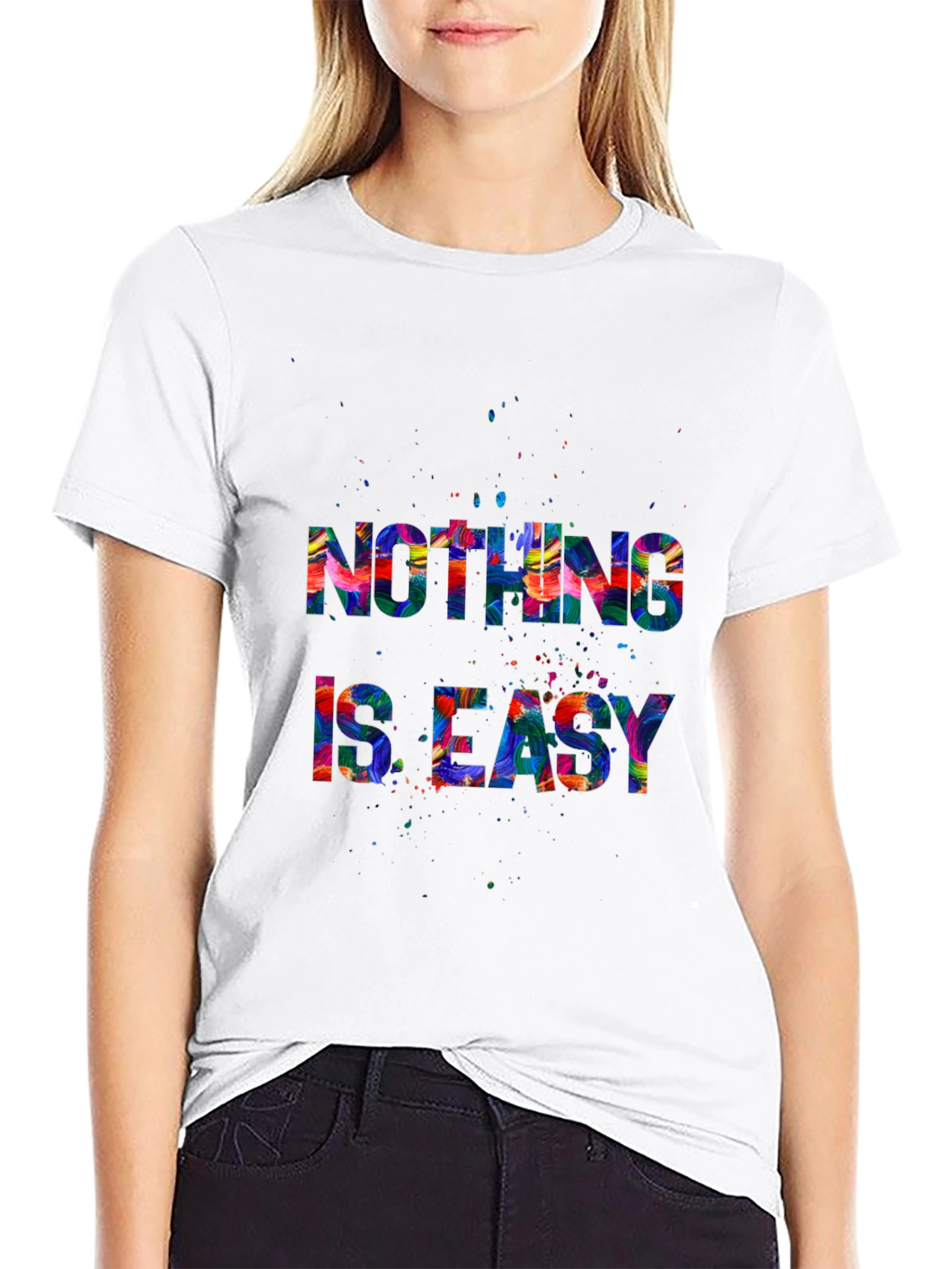 Nothing is Easy Graphic T-Shirt