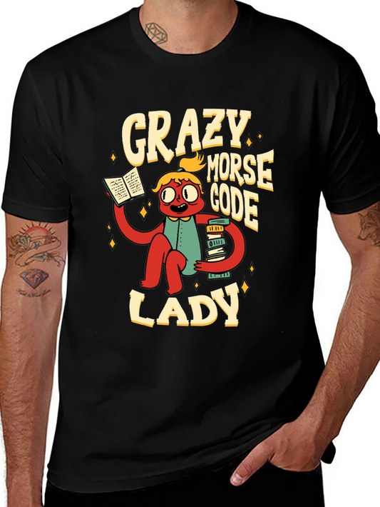Crazy Morse Code Lady Graphic T-Shirt
