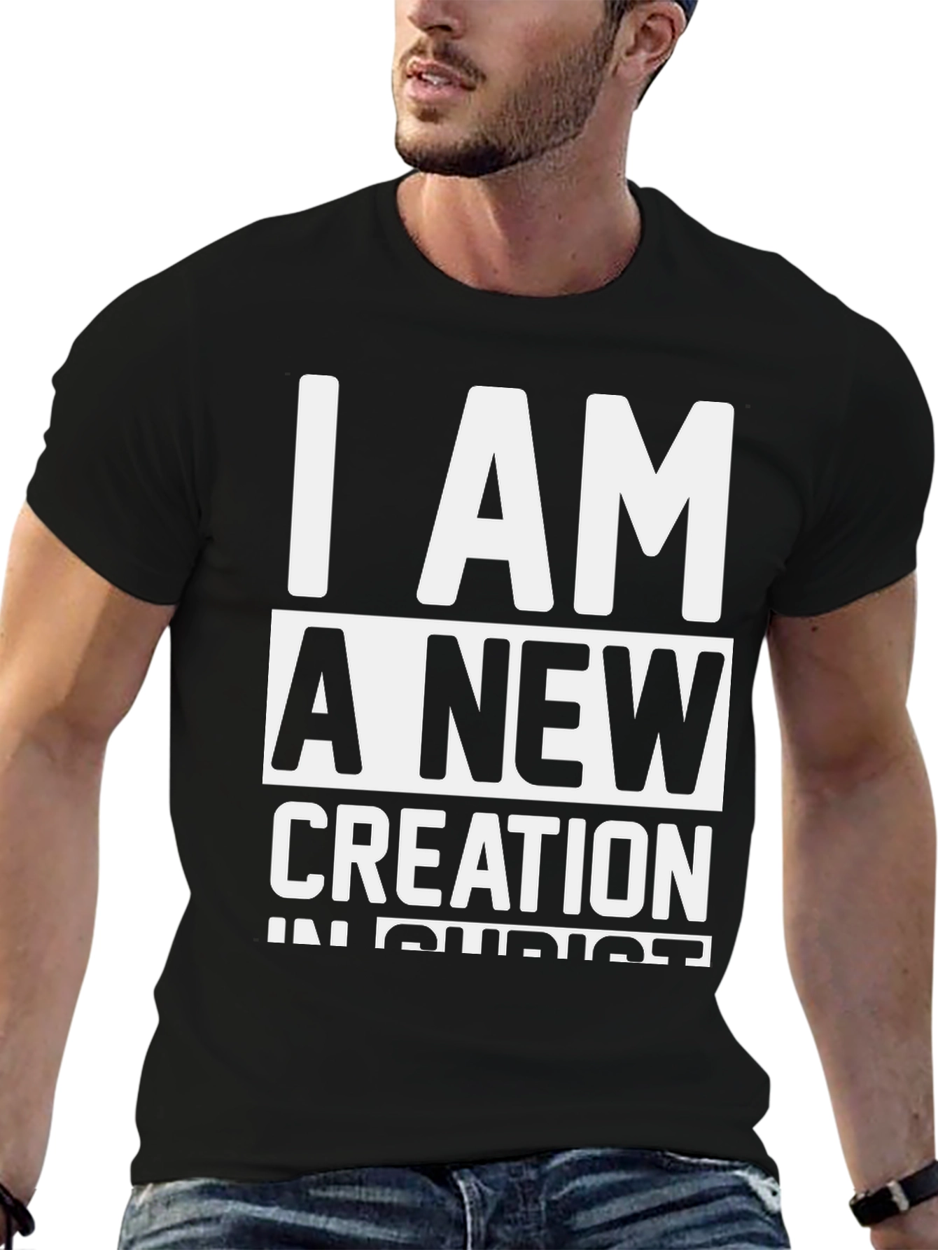 I Am A New Creation Christian Black T-Shirt