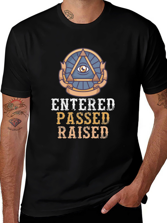 Entered Passed Raised Graphic T-Shirt