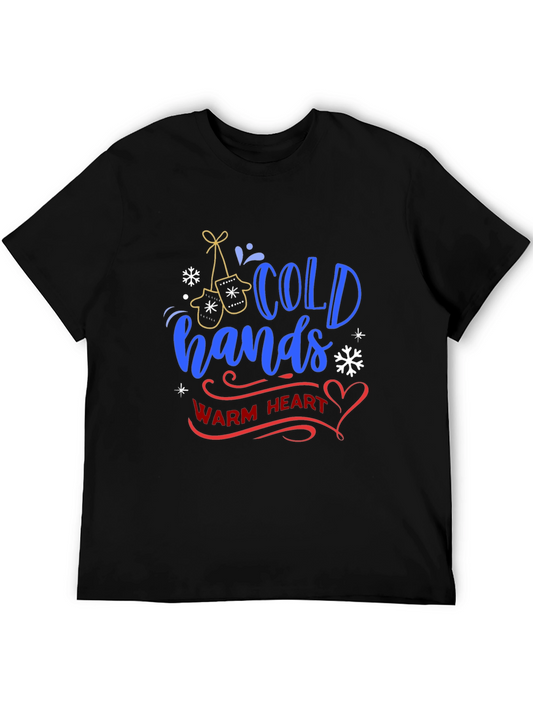 Cold Hands Warm Heart Graphic Tee