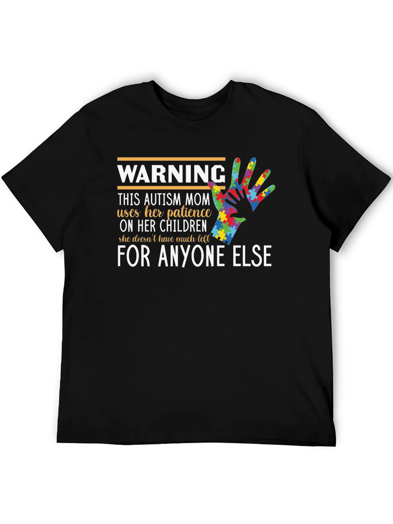 Autism Mom Warning T-Shirt