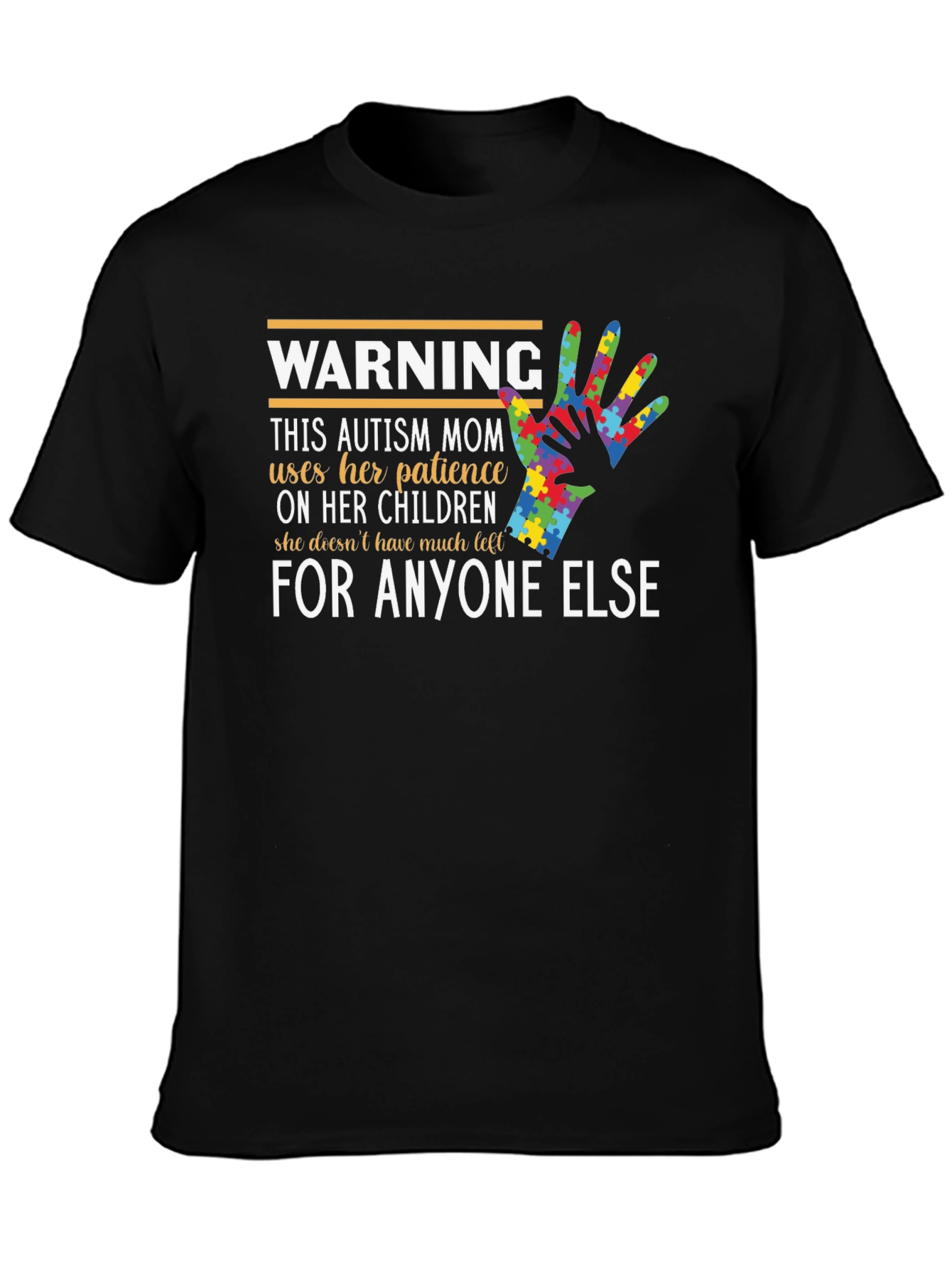 Autism Mom Warning T-Shirt