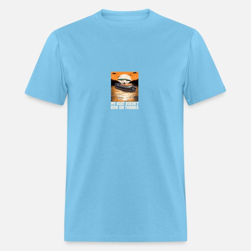 My Boat Doesn't Run On Thanks Funny Motorboating