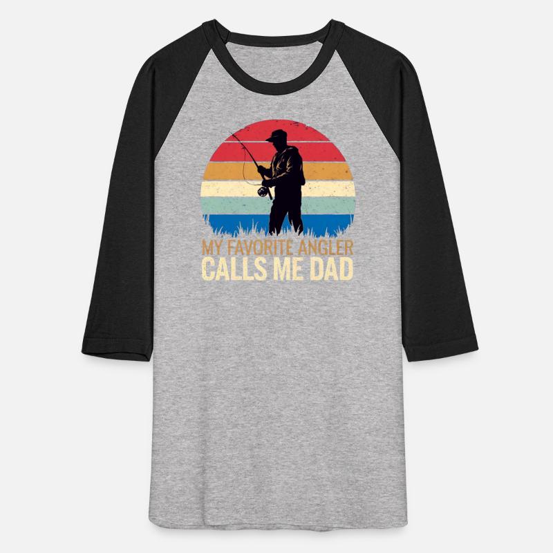 My Favorite Angler Calls Me Dad