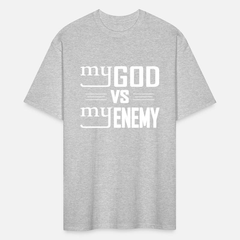 My GOD vs My Enemies Inspirational gifts T Shirt