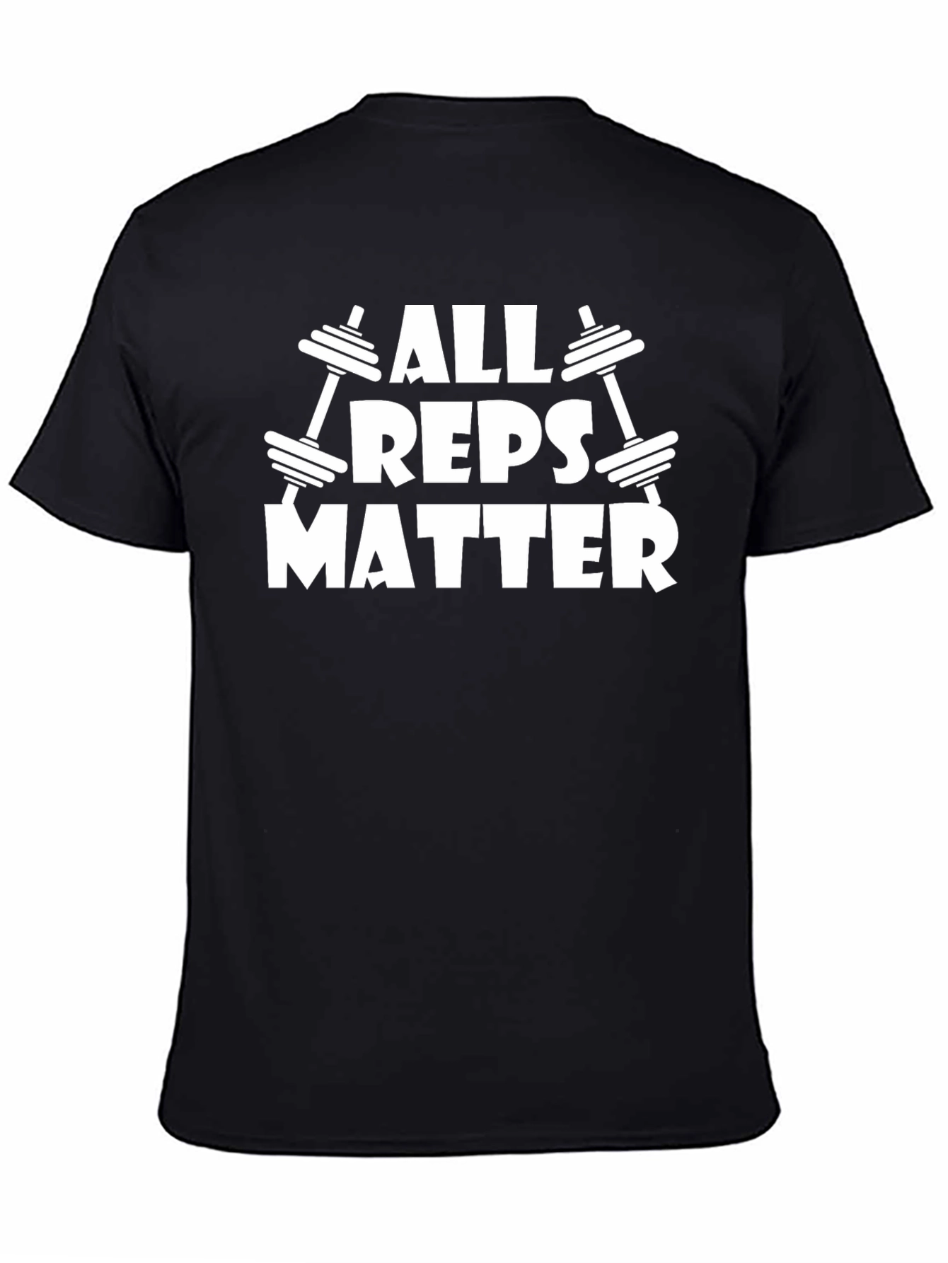 All Reps Matter Graphic T-Shirt Gym Workout Tee