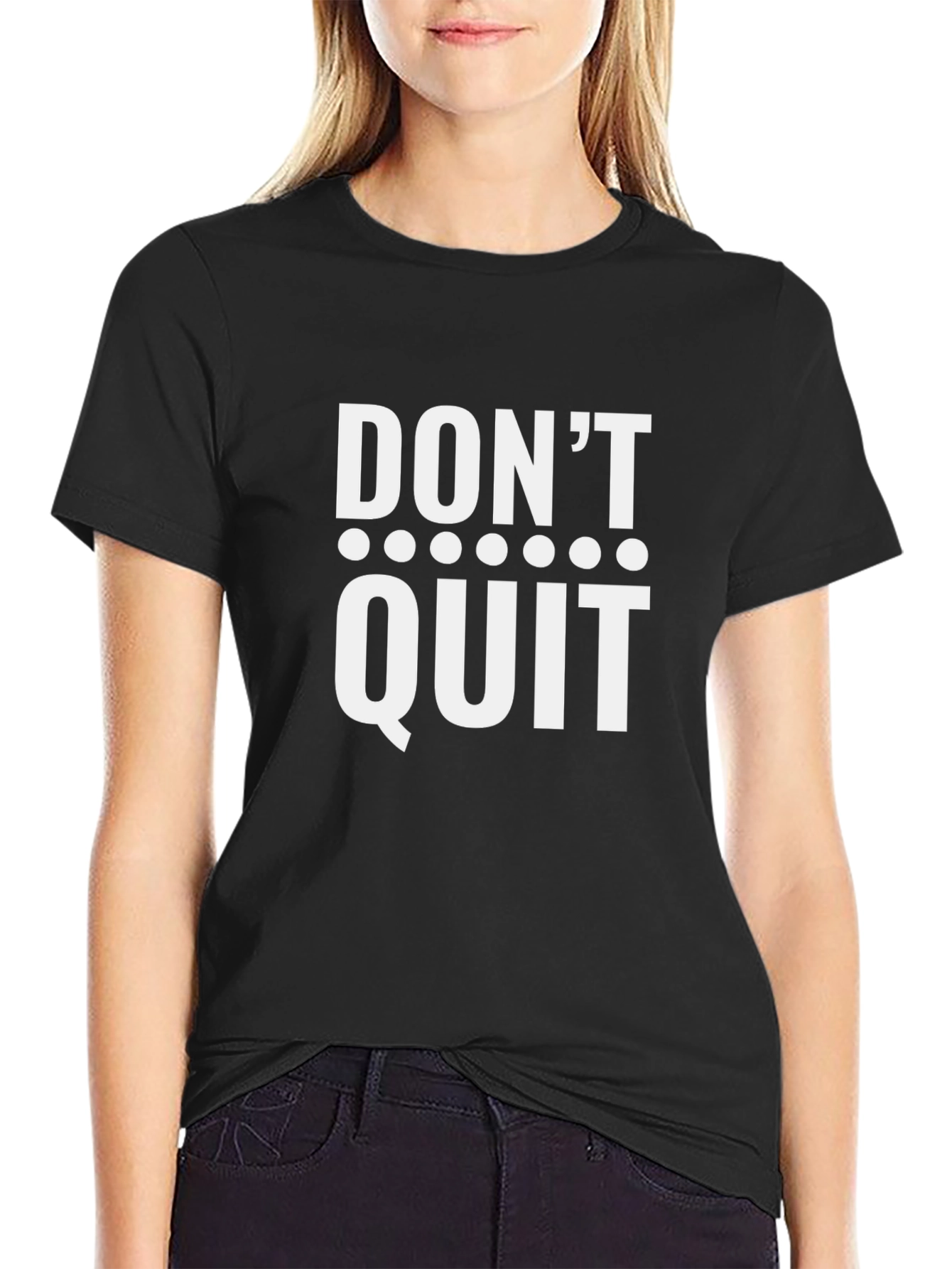 Motivational Dont Quit T-Shirt