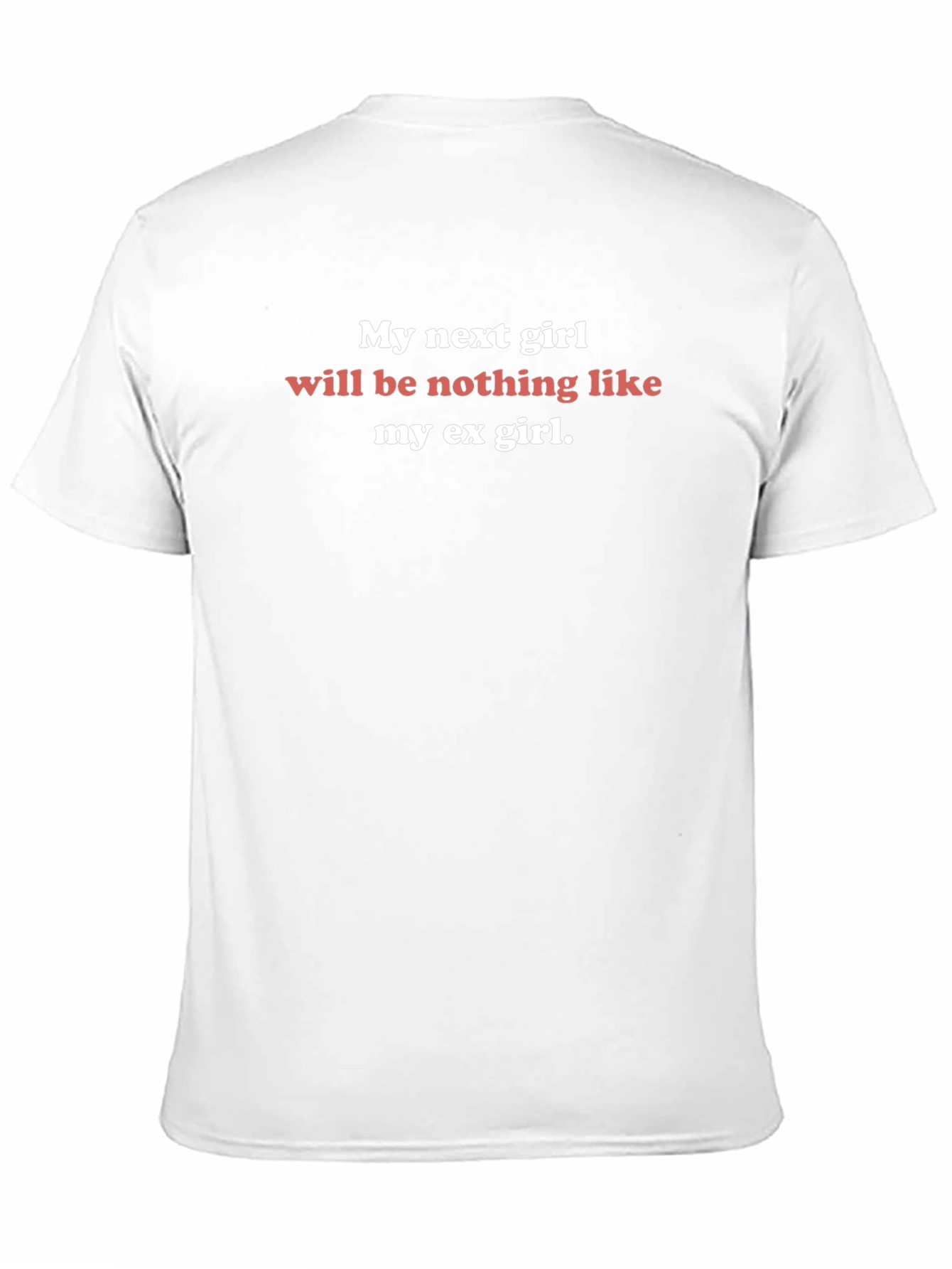 Funny My Next Girl Graphic Tee