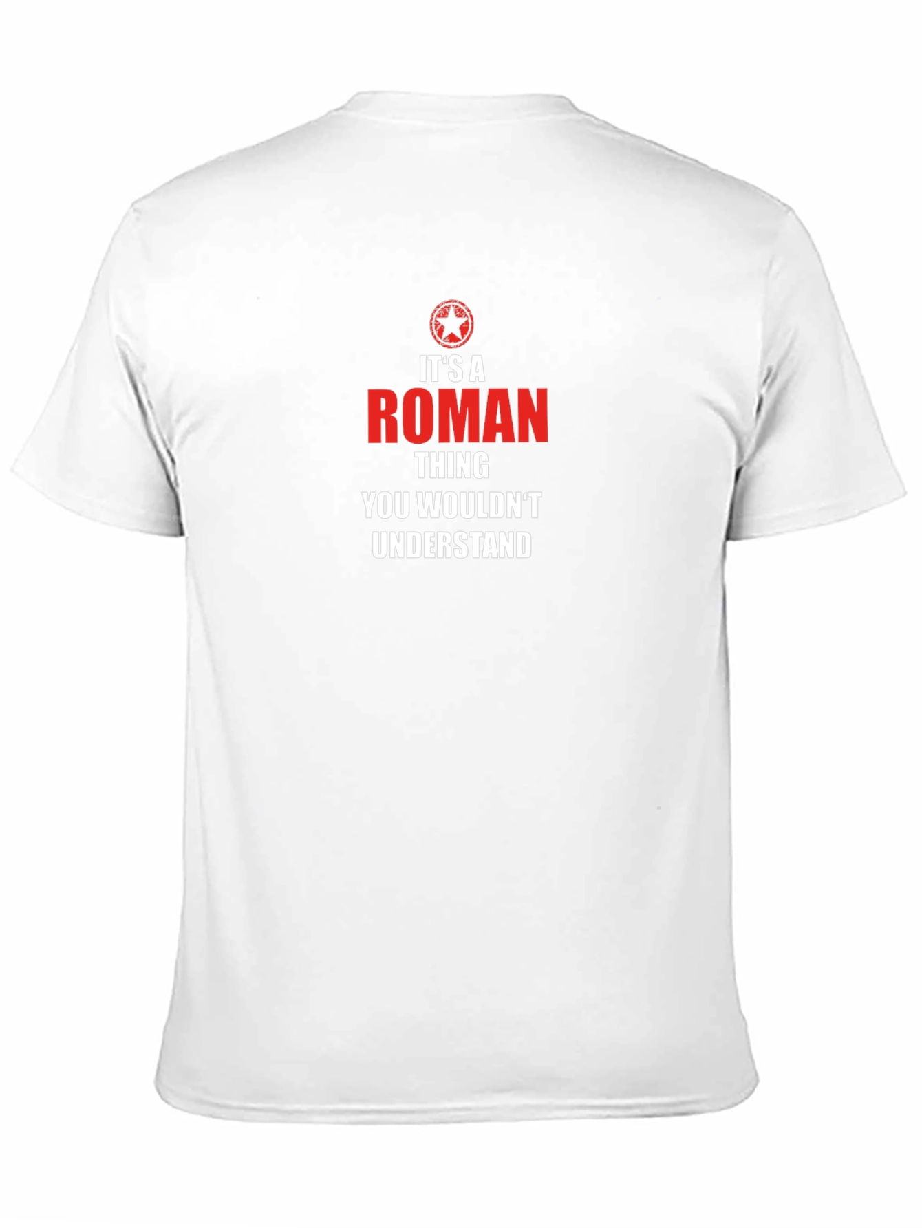 Its A Roman Thing T-Shirt