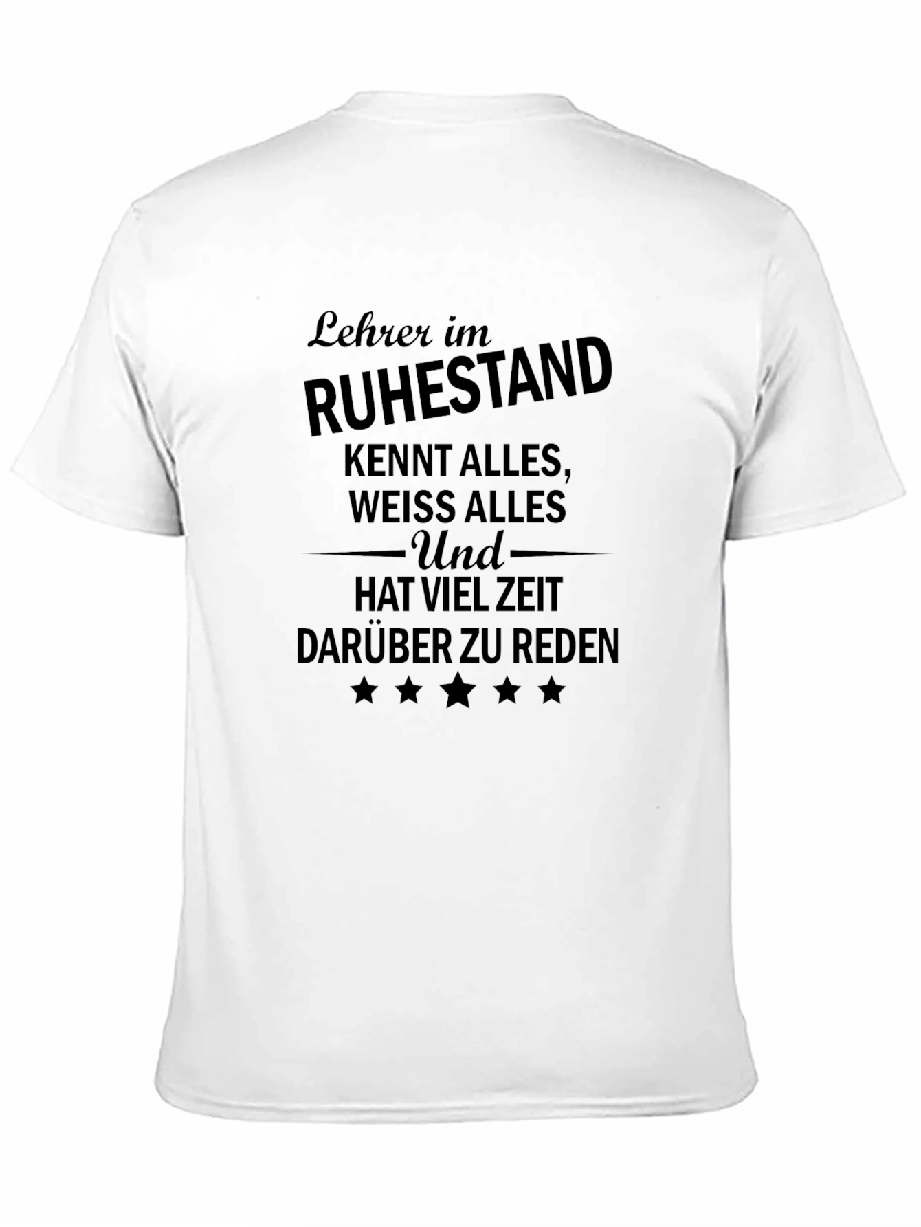 Retired Teacher T-Shirt - Ruhestand Design