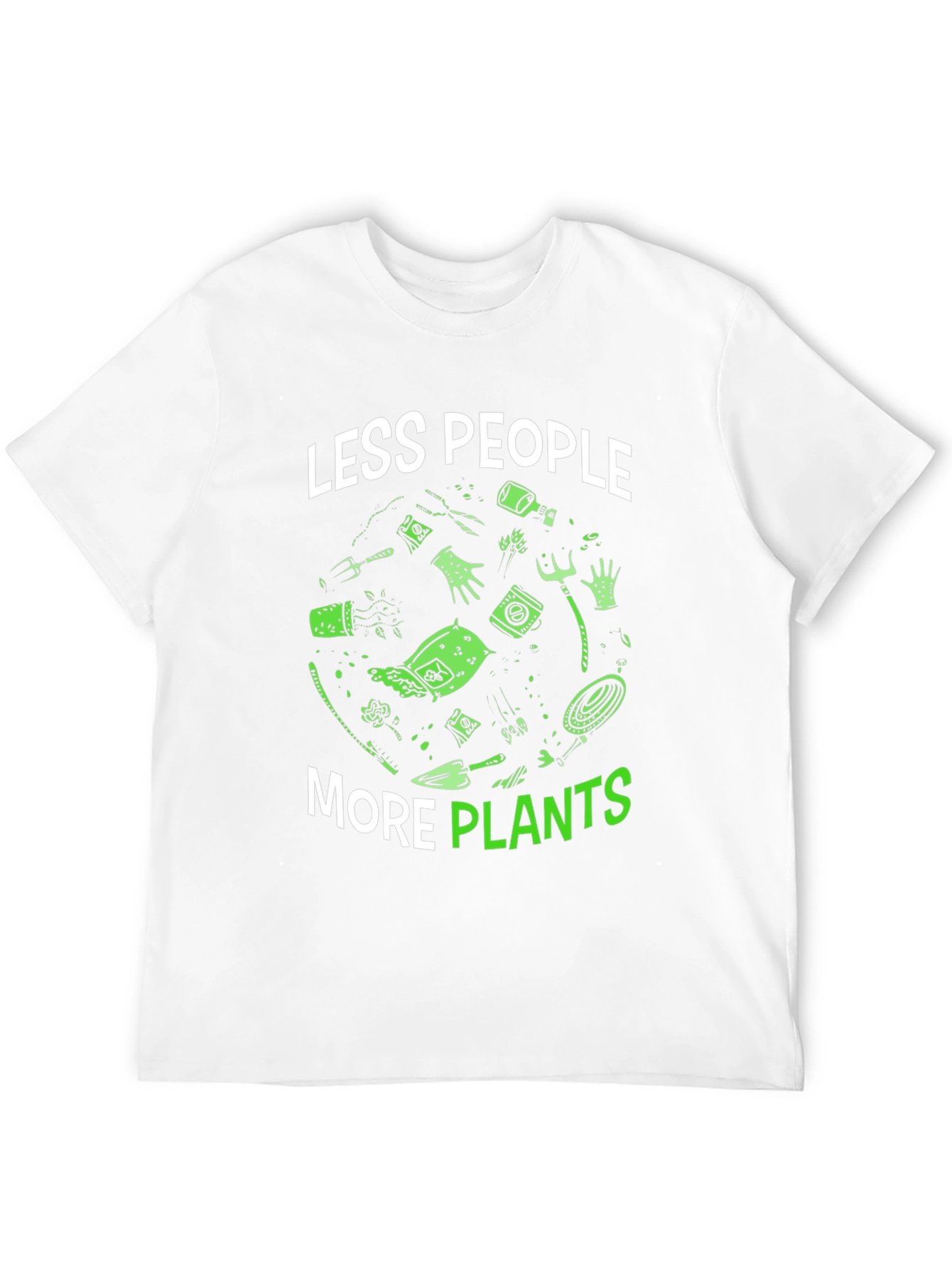 Less People More Plants Graphic T-Shirt
