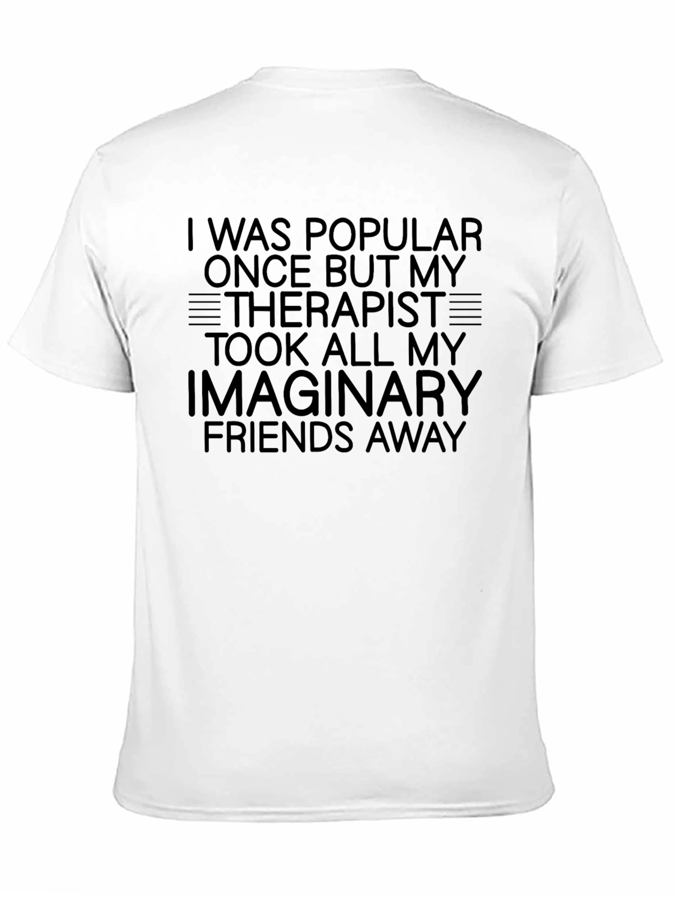Funny Therapist Imaginary Friends Graphic Tee