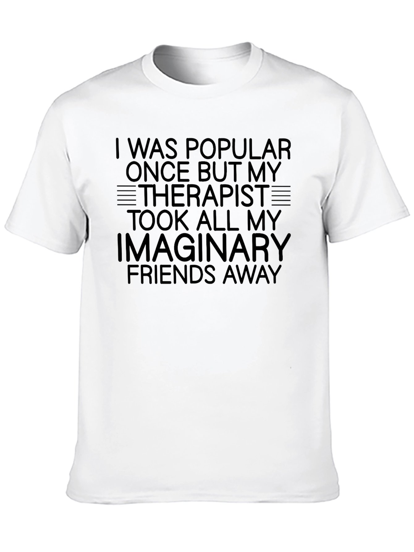 Funny Therapist Imaginary Friends Graphic Tee