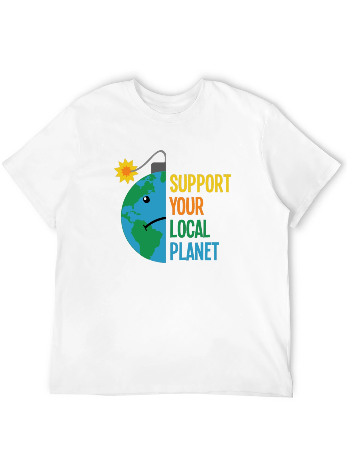 Support Your Local Planet Earth Bomb Tee