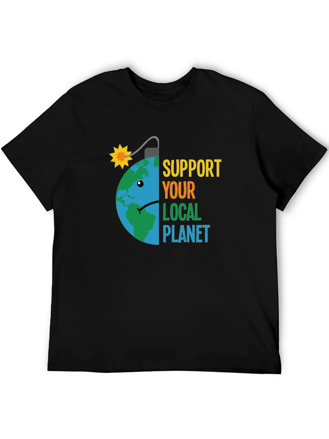 Support Your Local Planet Earth Bomb Tee