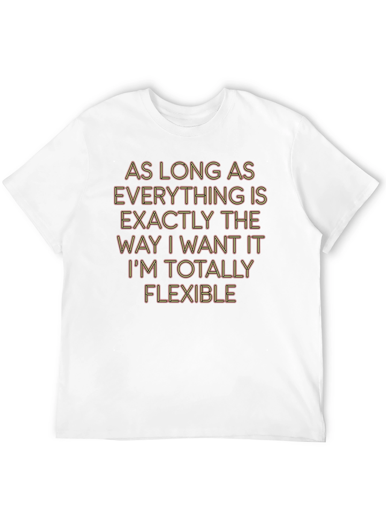 Funny Flexible Sarcastic T-Shirt