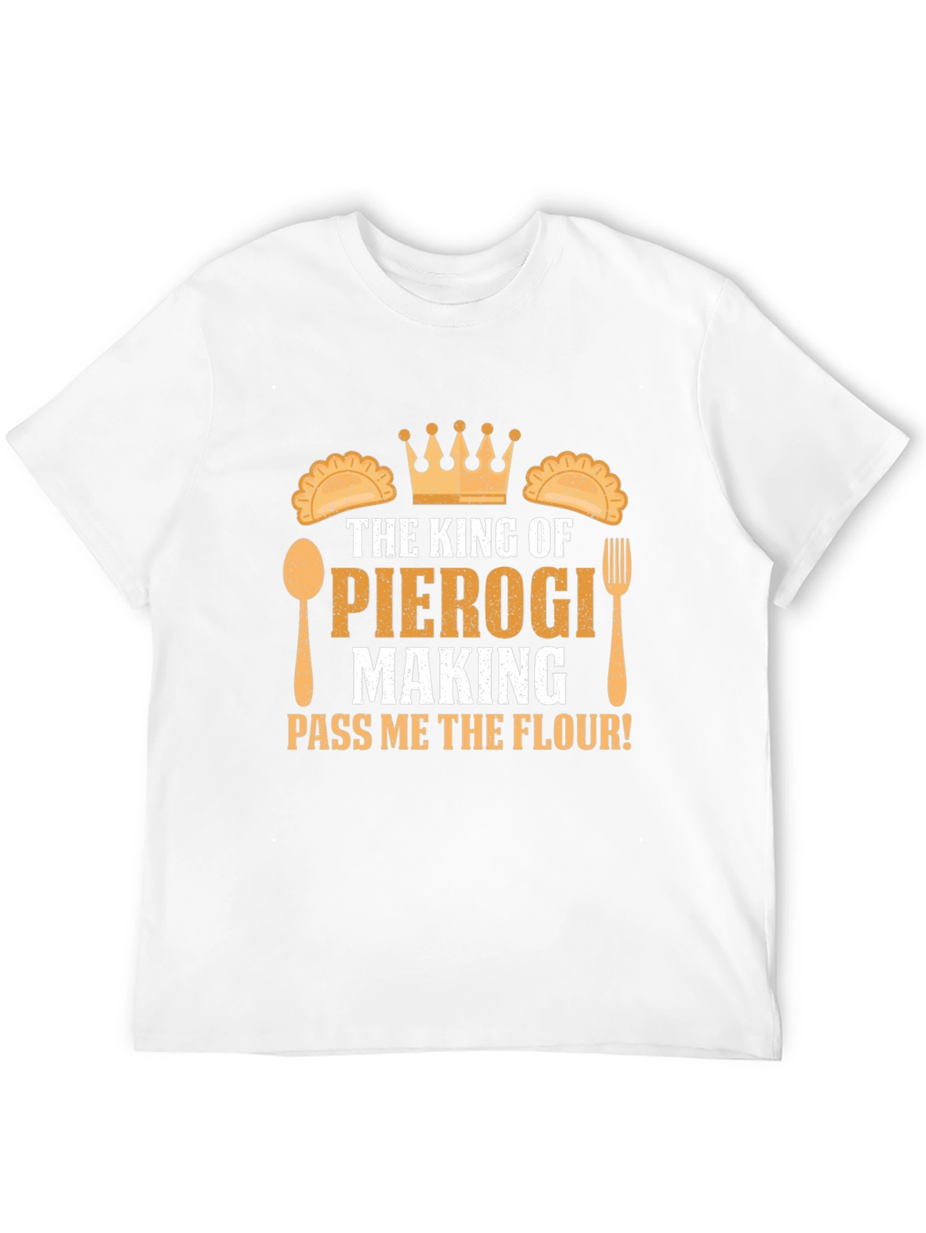 King of Pierogi Making T-Shirt - Funny Cooking Gift