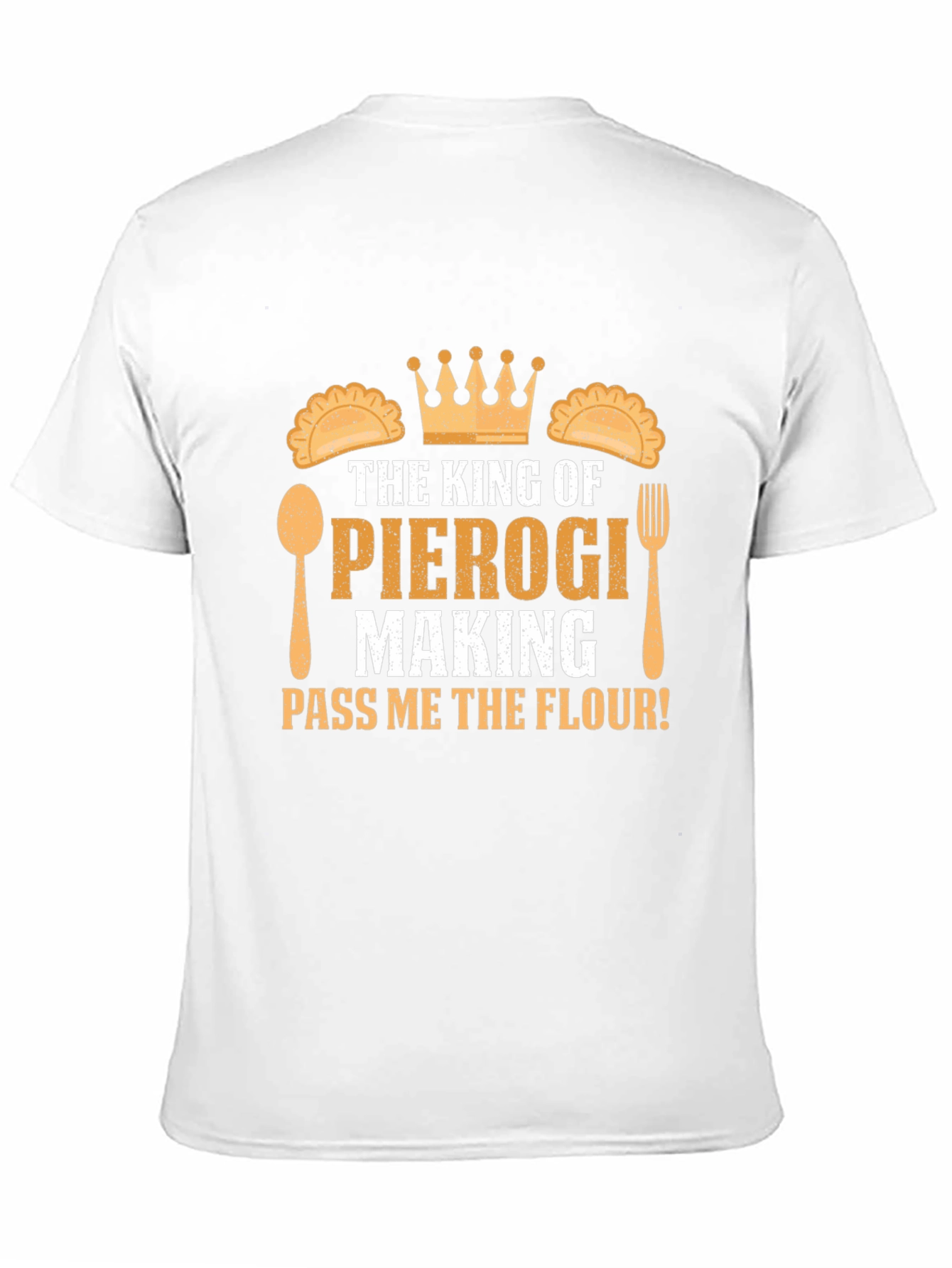 King of Pierogi Making T-Shirt - Funny Cooking Gift