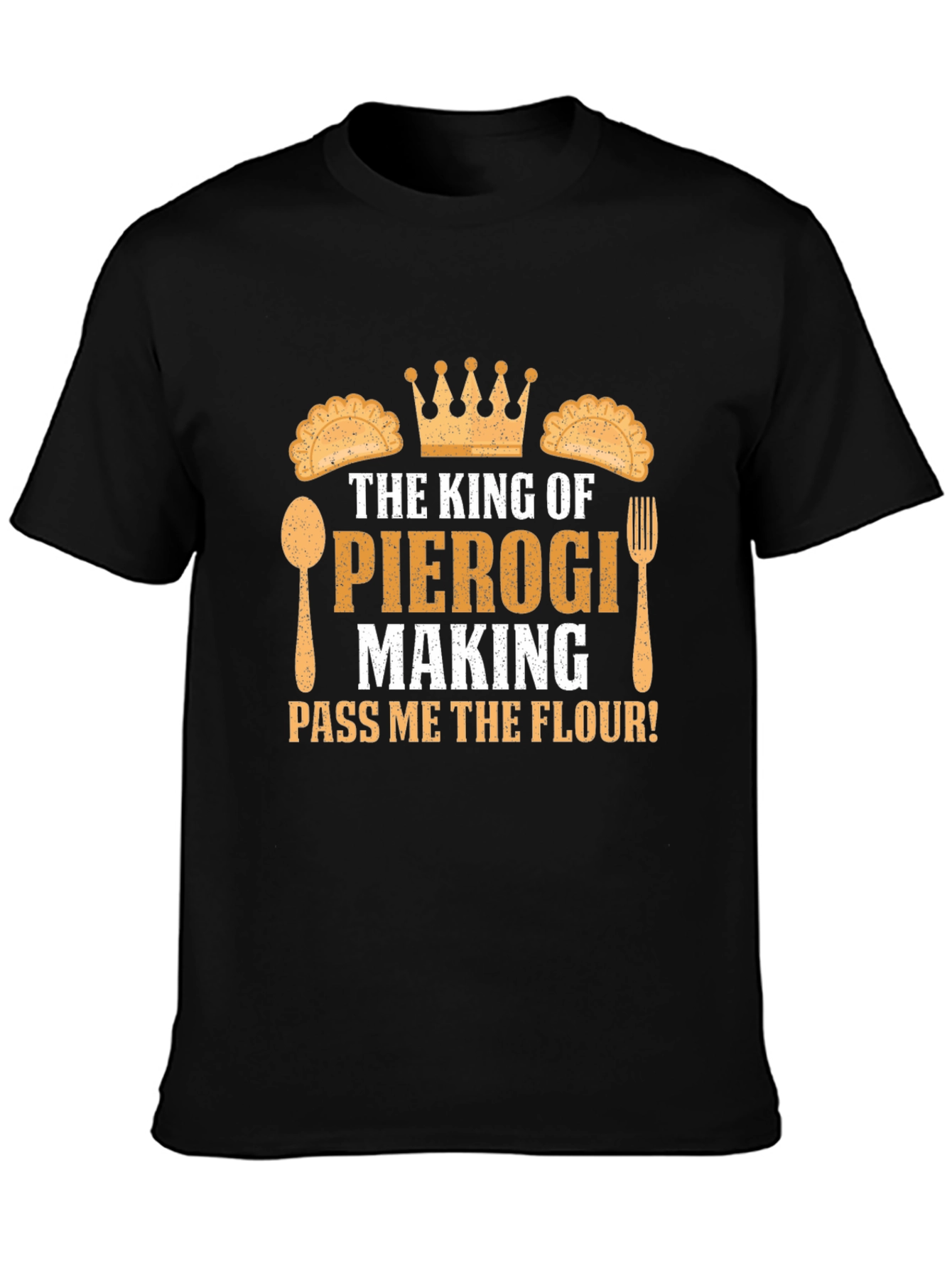 King of Pierogi Making T-Shirt - Funny Cooking Gift
