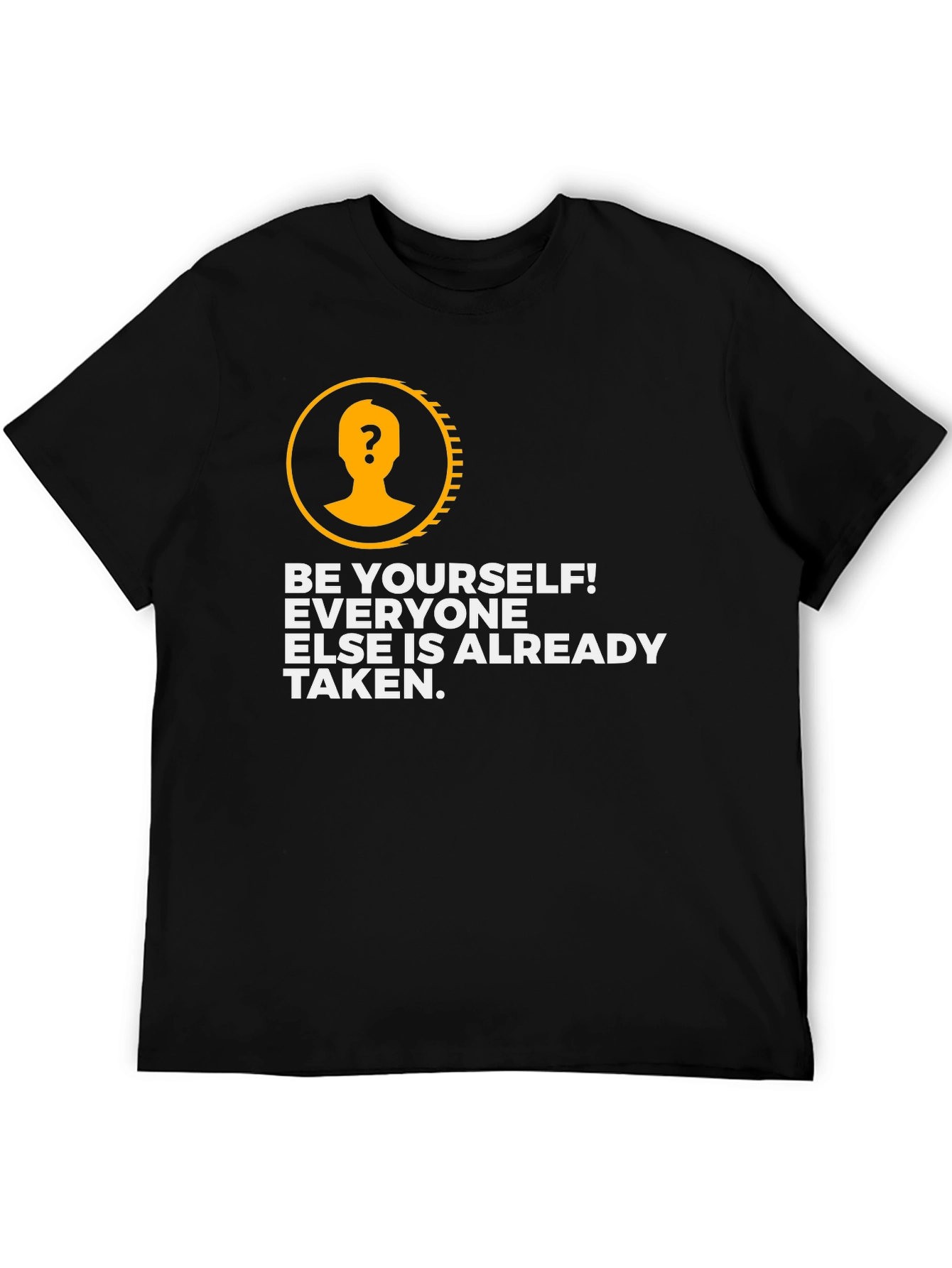 Be Yourself Graphic T-Shirt - Motivational Tee