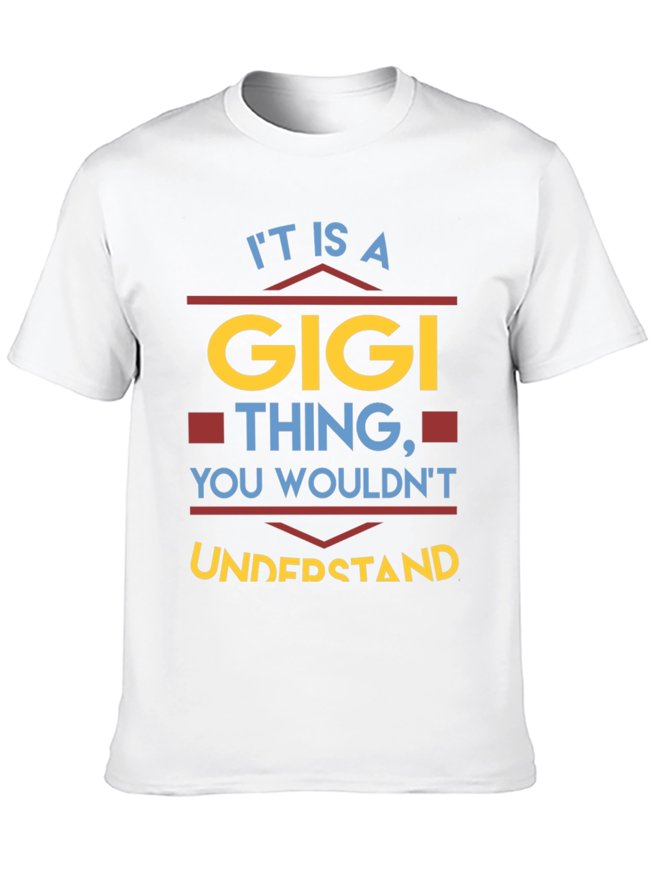 Its A Gigi Thing T-Shirt