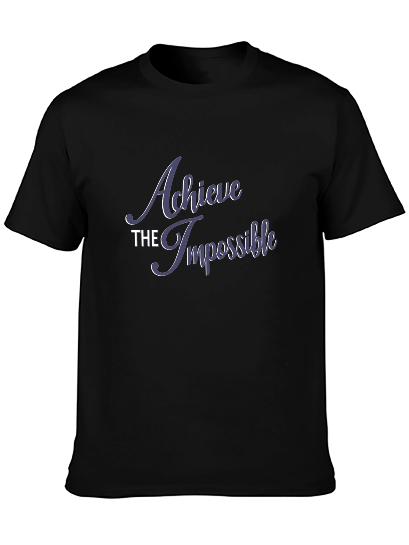 Achieve the Impossible Graphic T-Shirt