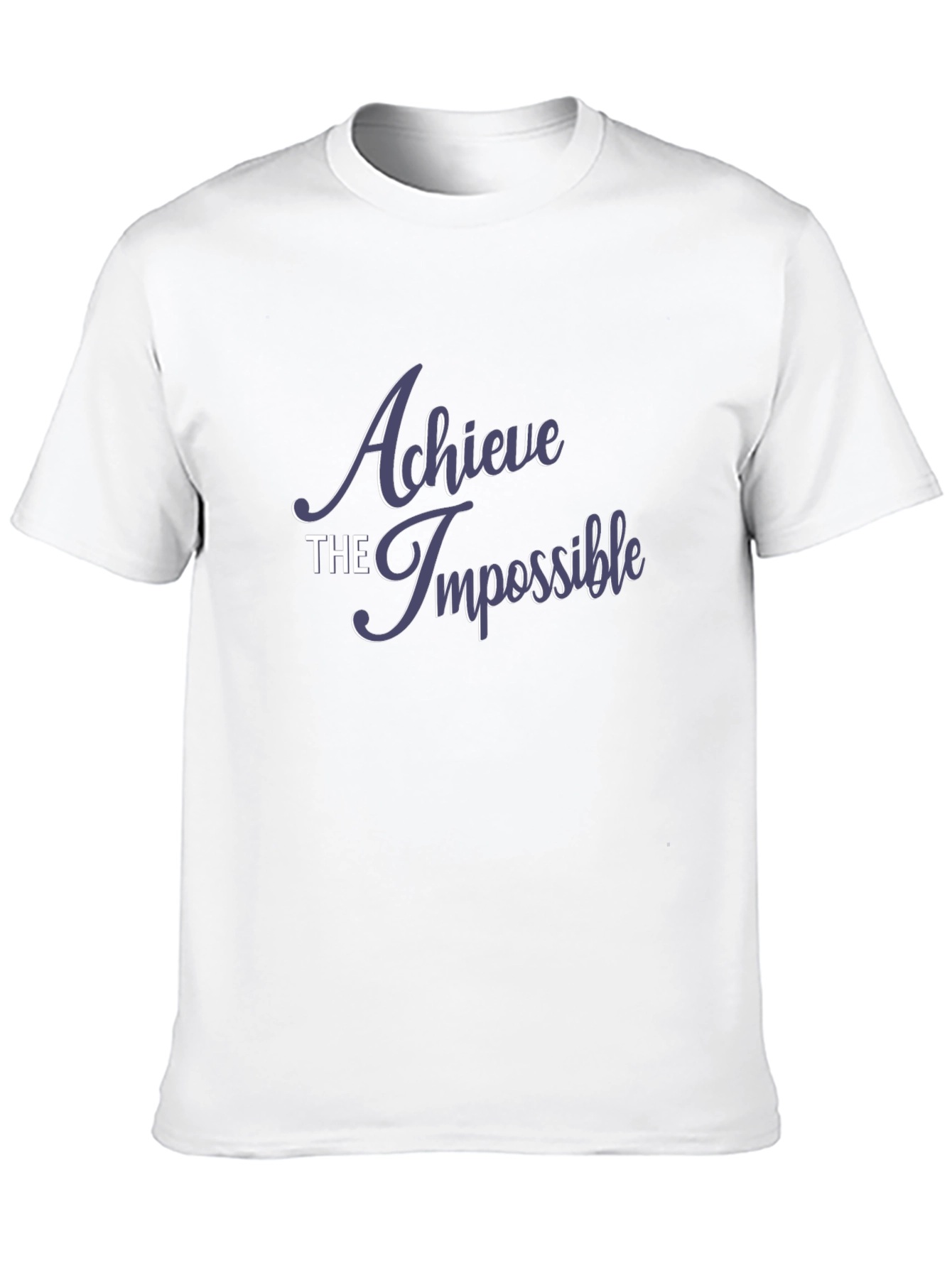 Achieve the Impossible Graphic T-Shirt