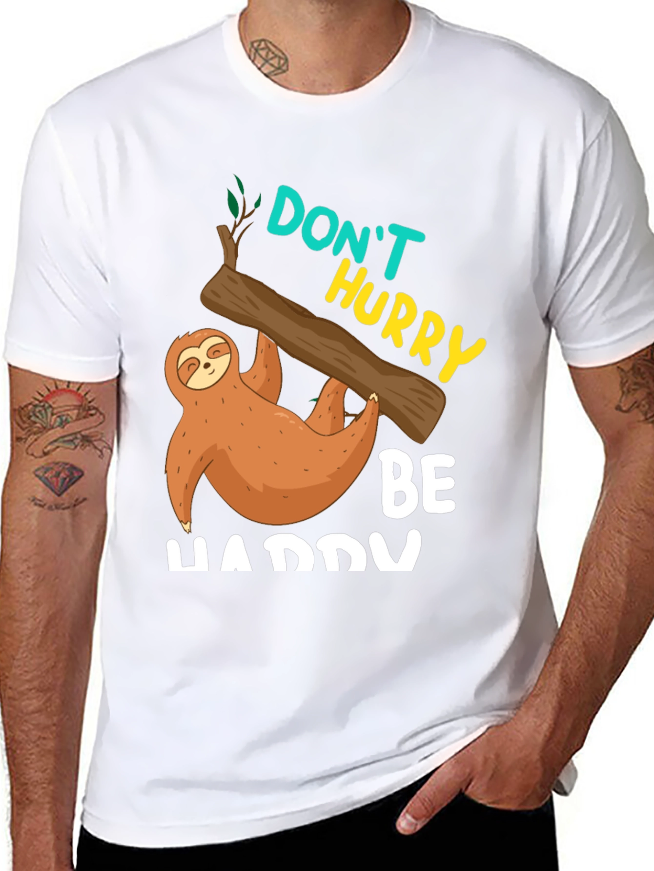 Dont Hurry Be Happy Sloth T-Shirt