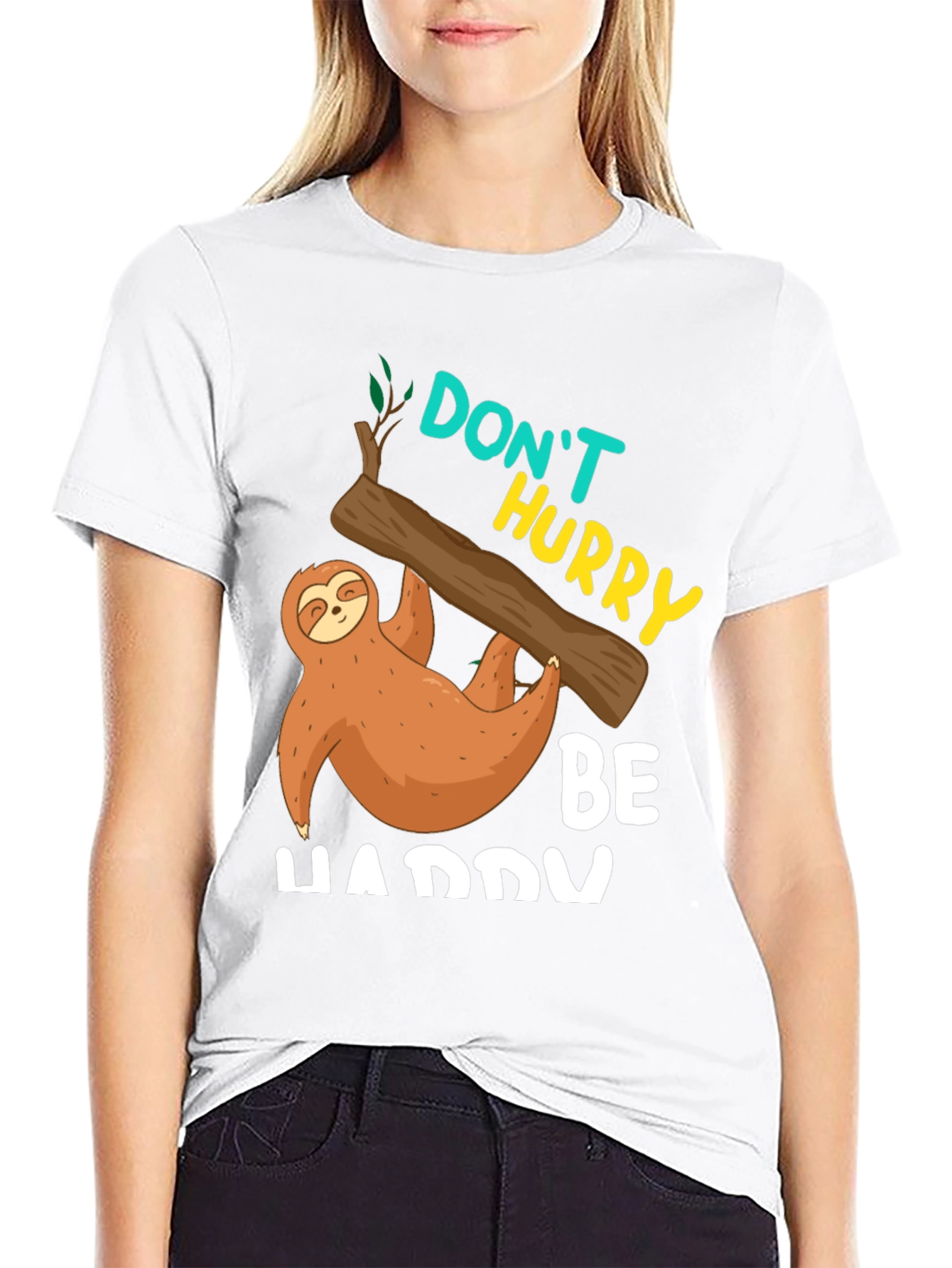 Dont Hurry Be Happy Sloth T-Shirt