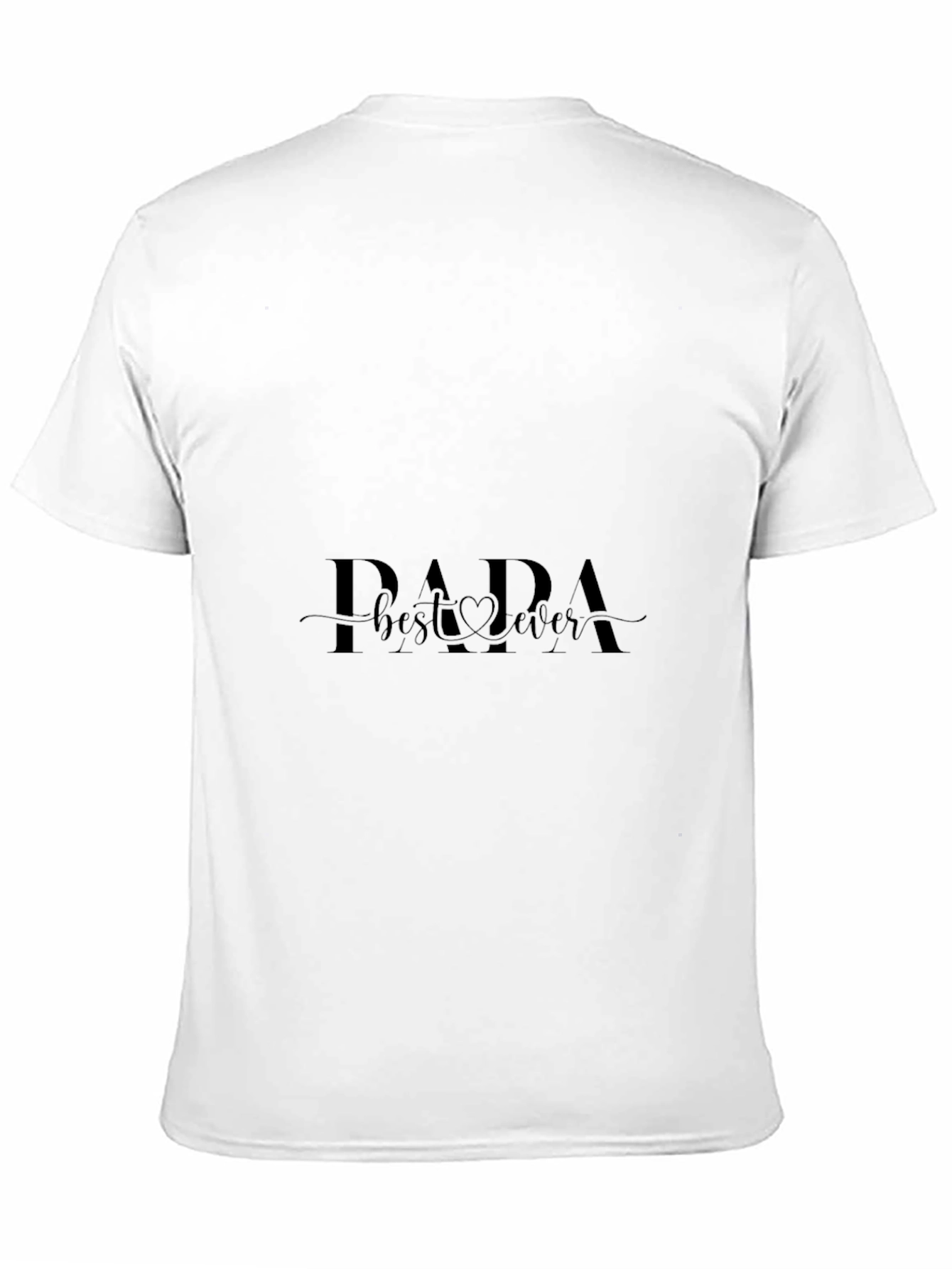 Papa Best Ever Black T-Shirt