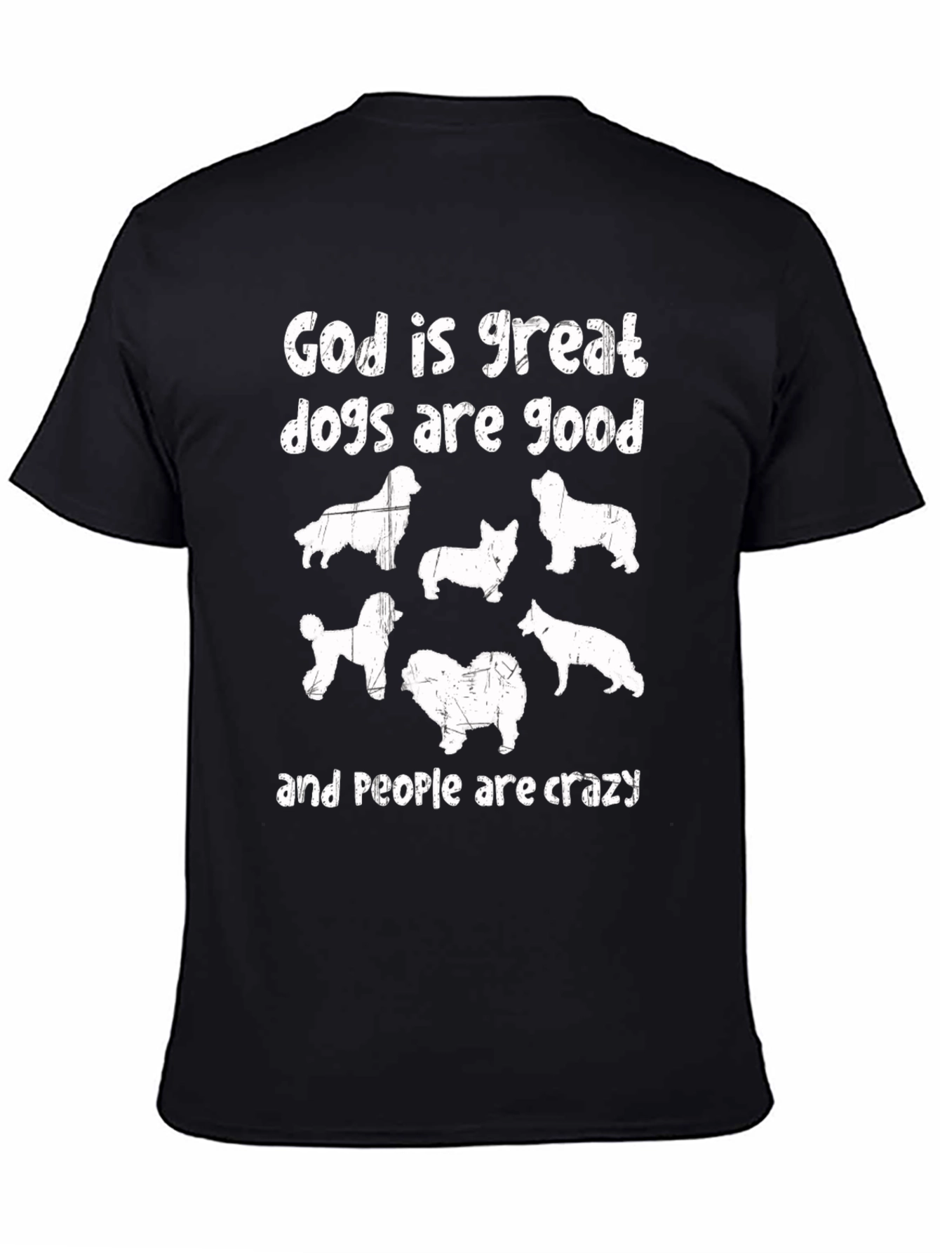 God is Great Dogs are Good T-Shirt