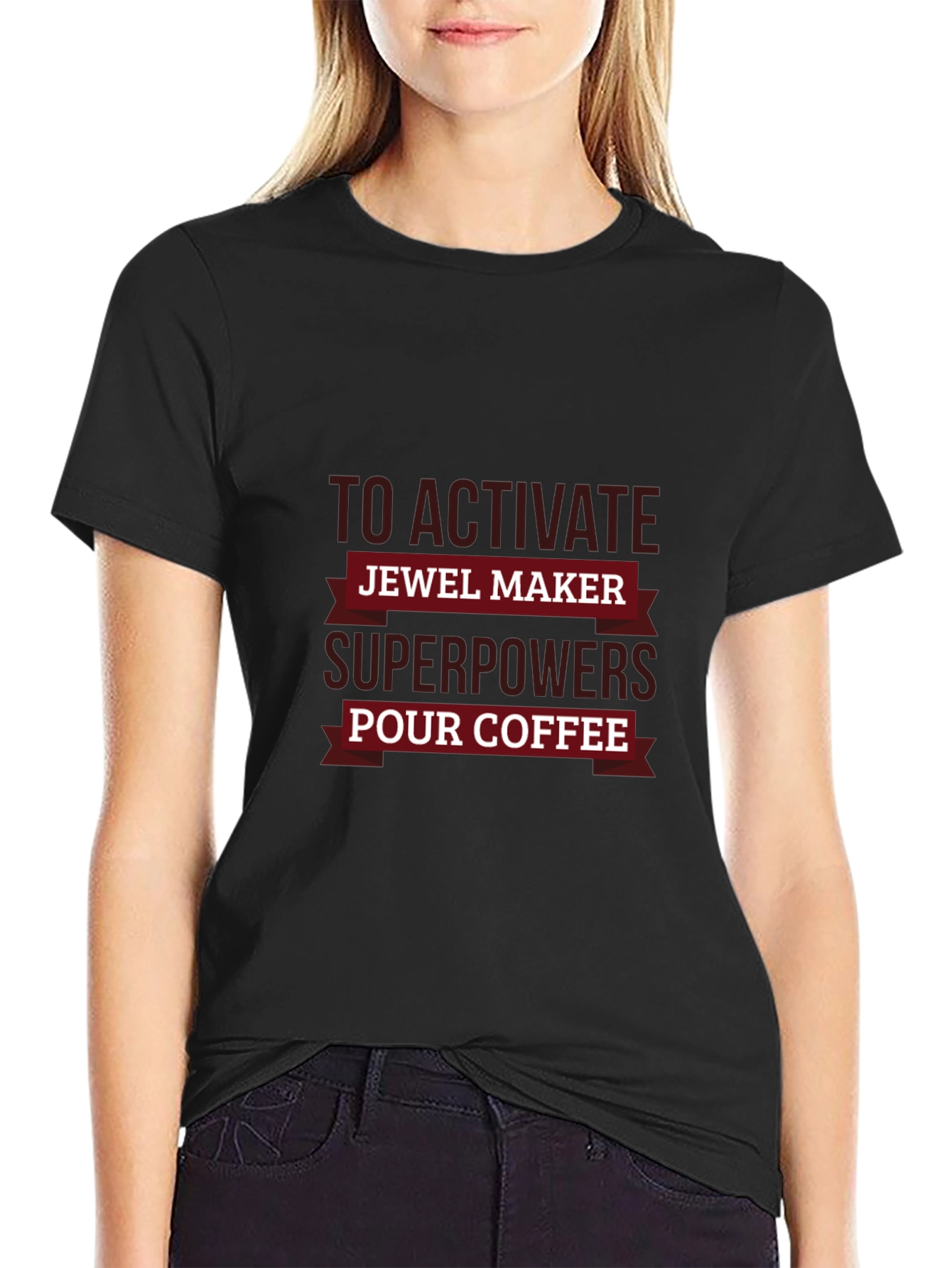 Jewel Maker Superpowers Coffee T-Shirt