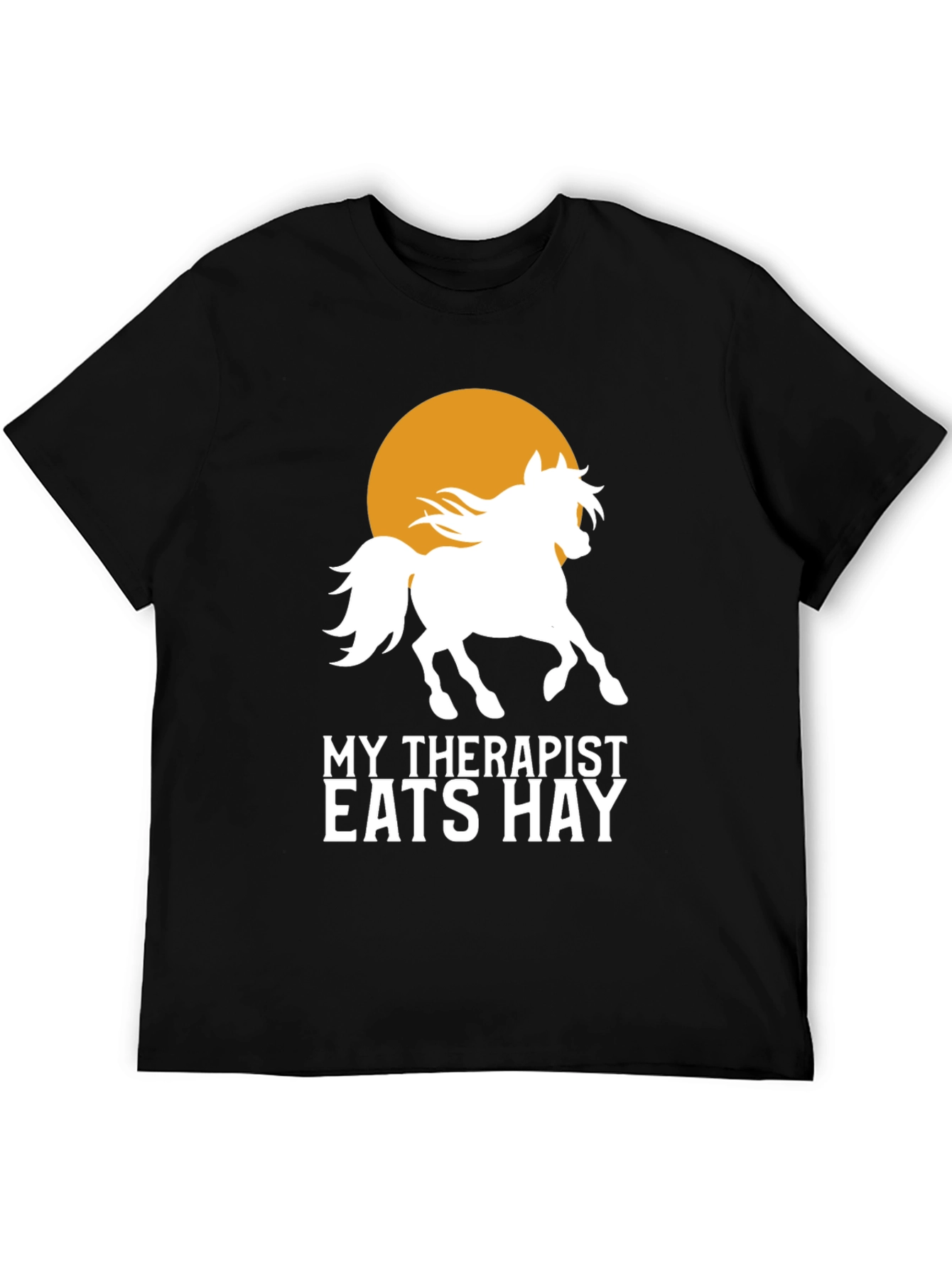My Therapist Eats Hay T-Shirt