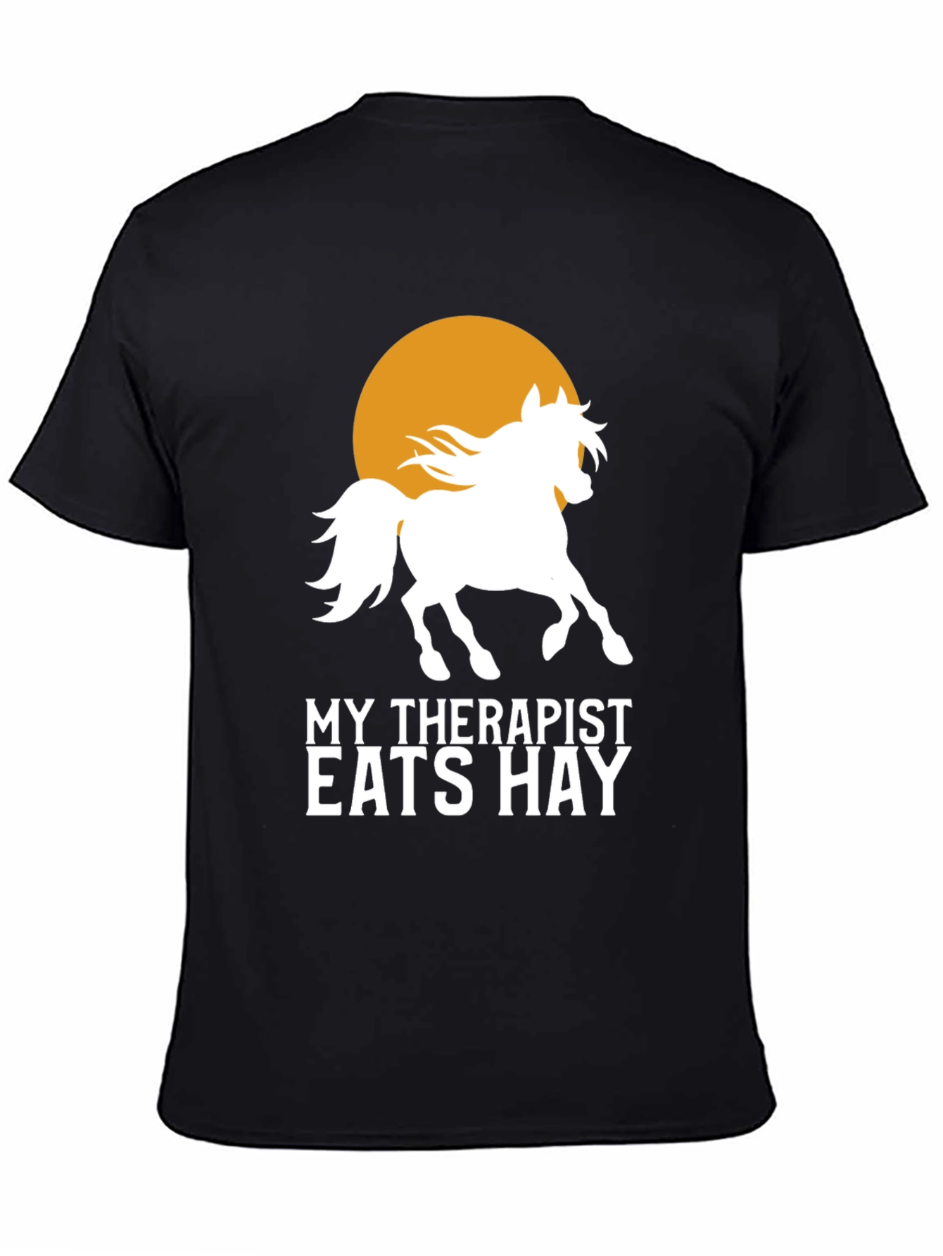 My Therapist Eats Hay T-Shirt