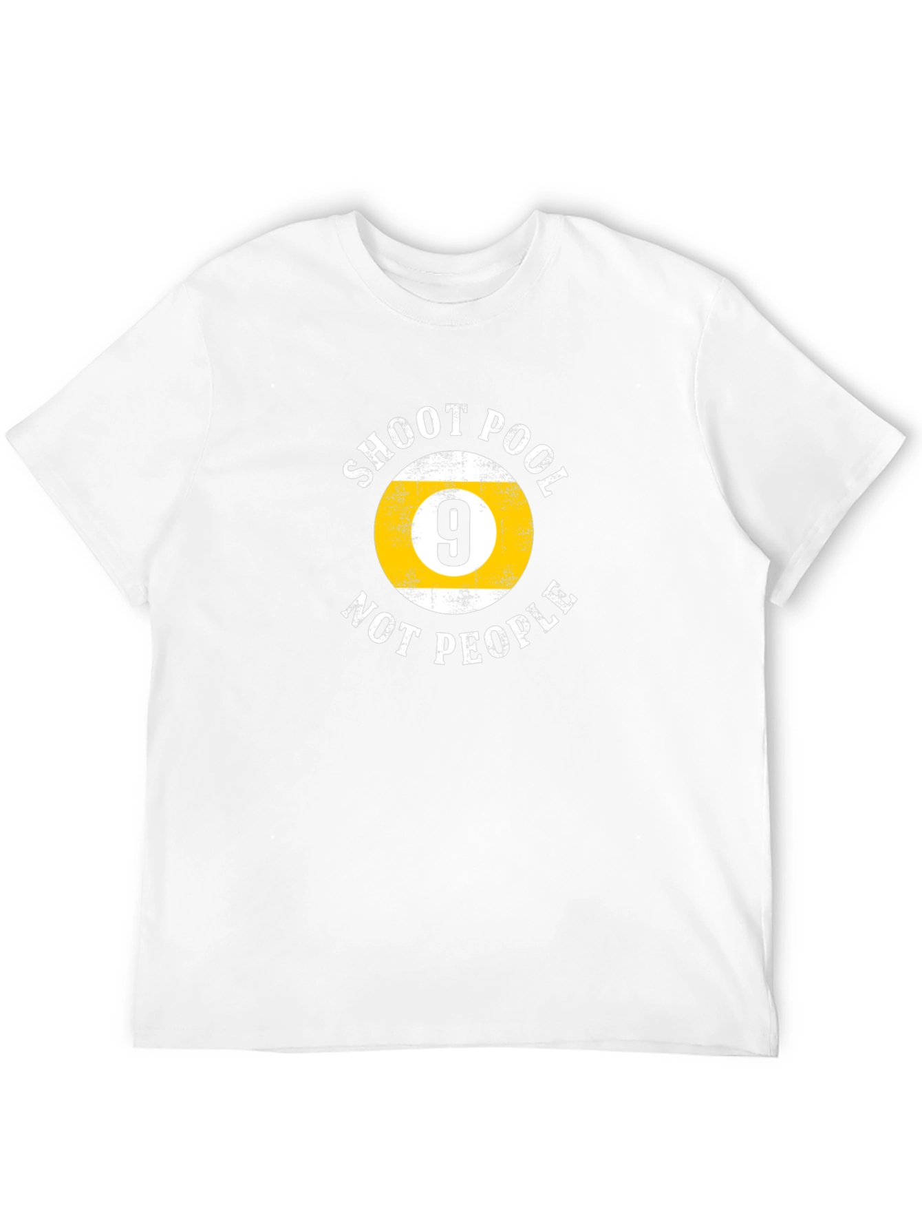 Shoot Pool Not People - Graphic T-Shirt
