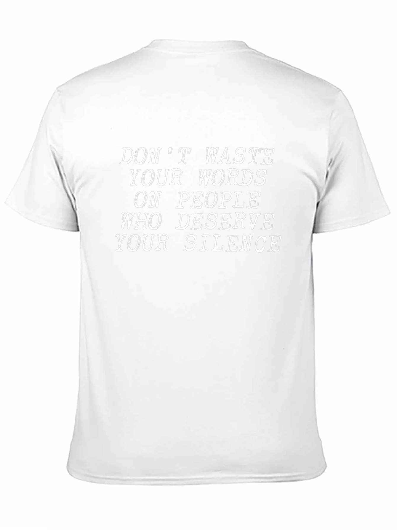 Dont Waste Your Words Graphic Tee
