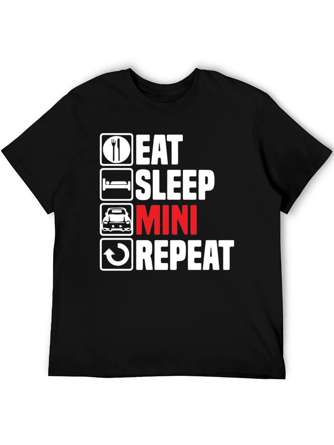 Eat Sleep Mini Repeat T-Shirt