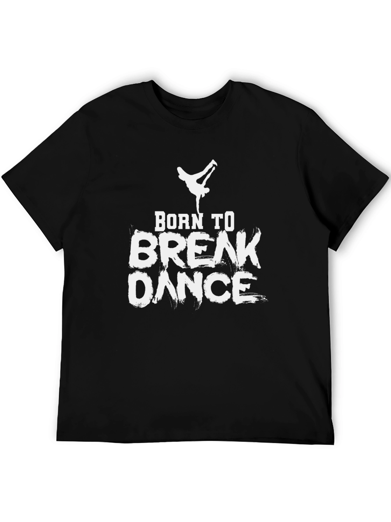 Born to Break Dance Black Graphic Tee