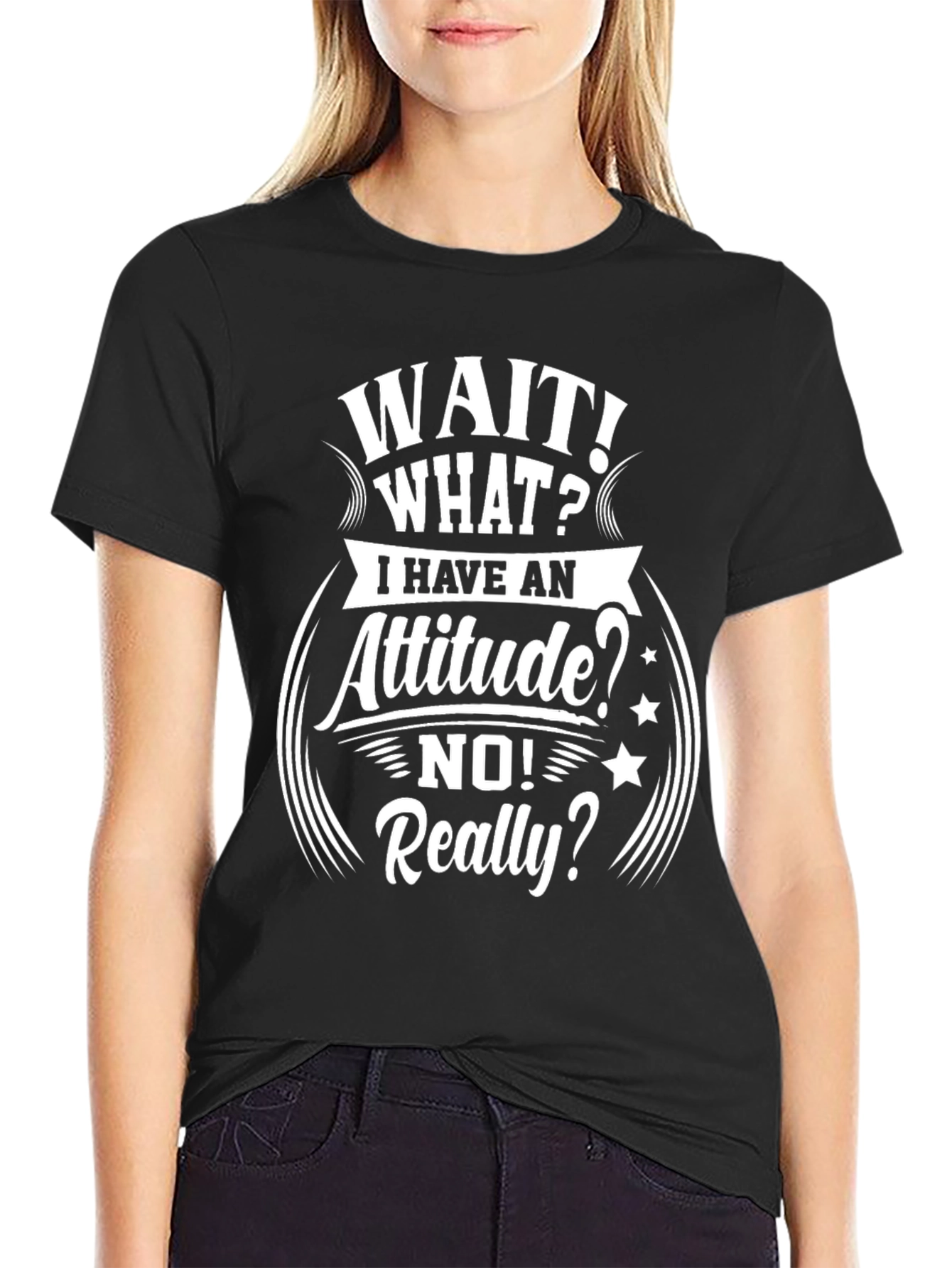 Attitude T-Shirt - Humorous Slogan Tee