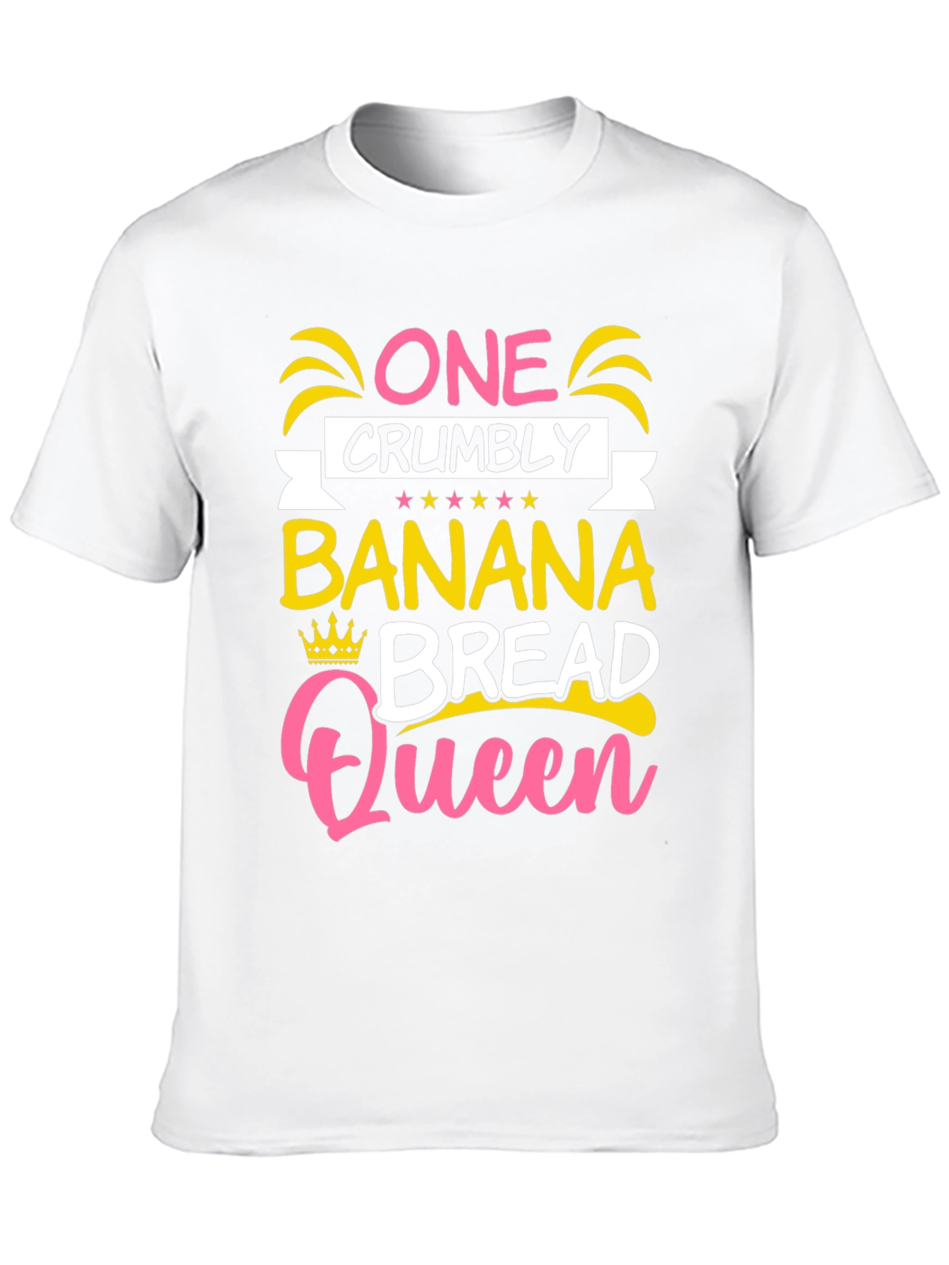 One Crumbly Banana Bread Queen Black T-Shirt