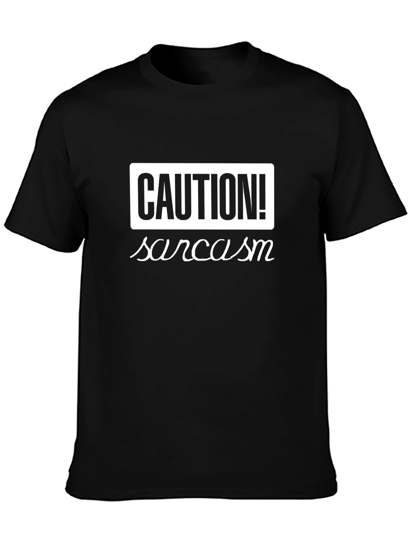Caution Sarcasm T-Shirt - Funny Graphic Tee
