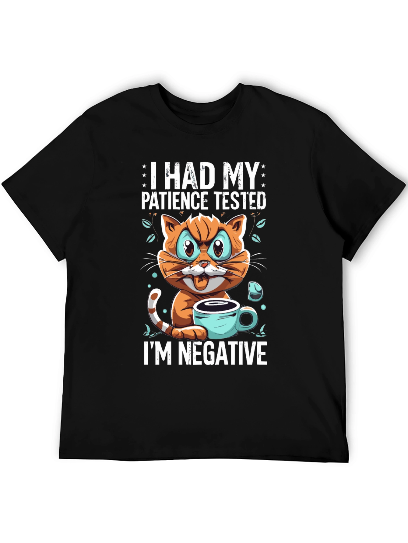 I Had My Patience Tested - Funny Cat T-Shirt