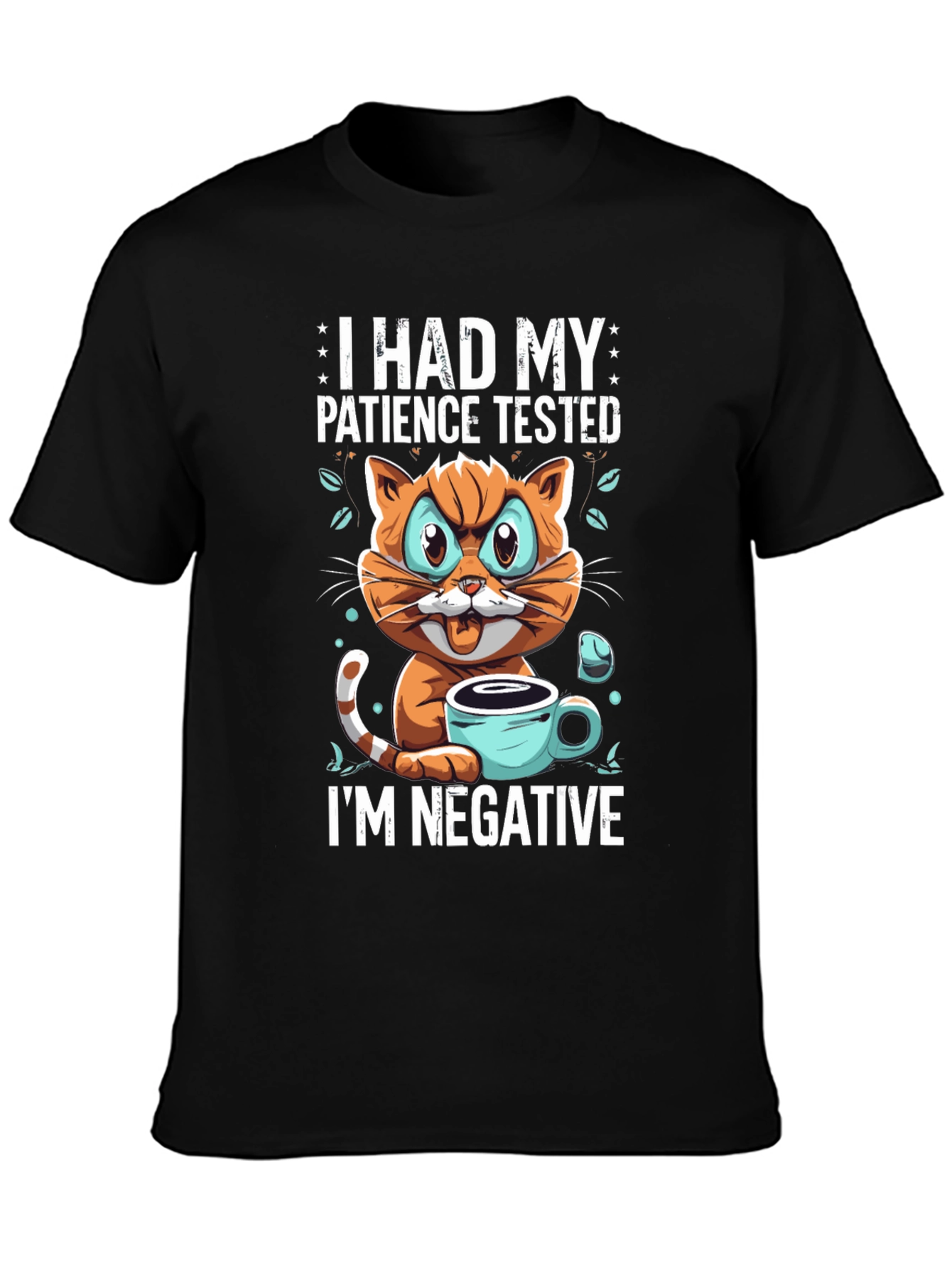 I Had My Patience Tested - Funny Cat T-Shirt